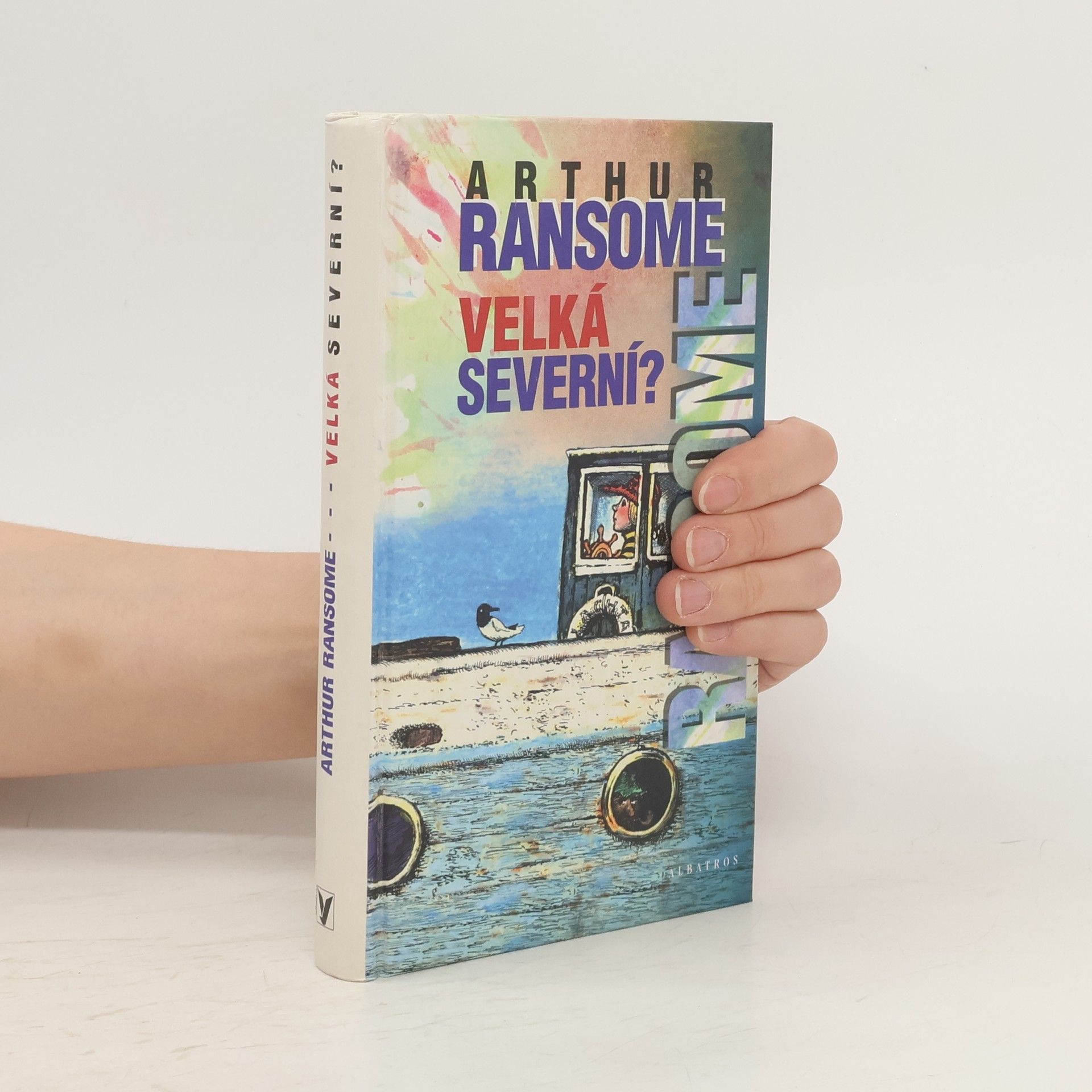 Arthur Ransome Velká severní?