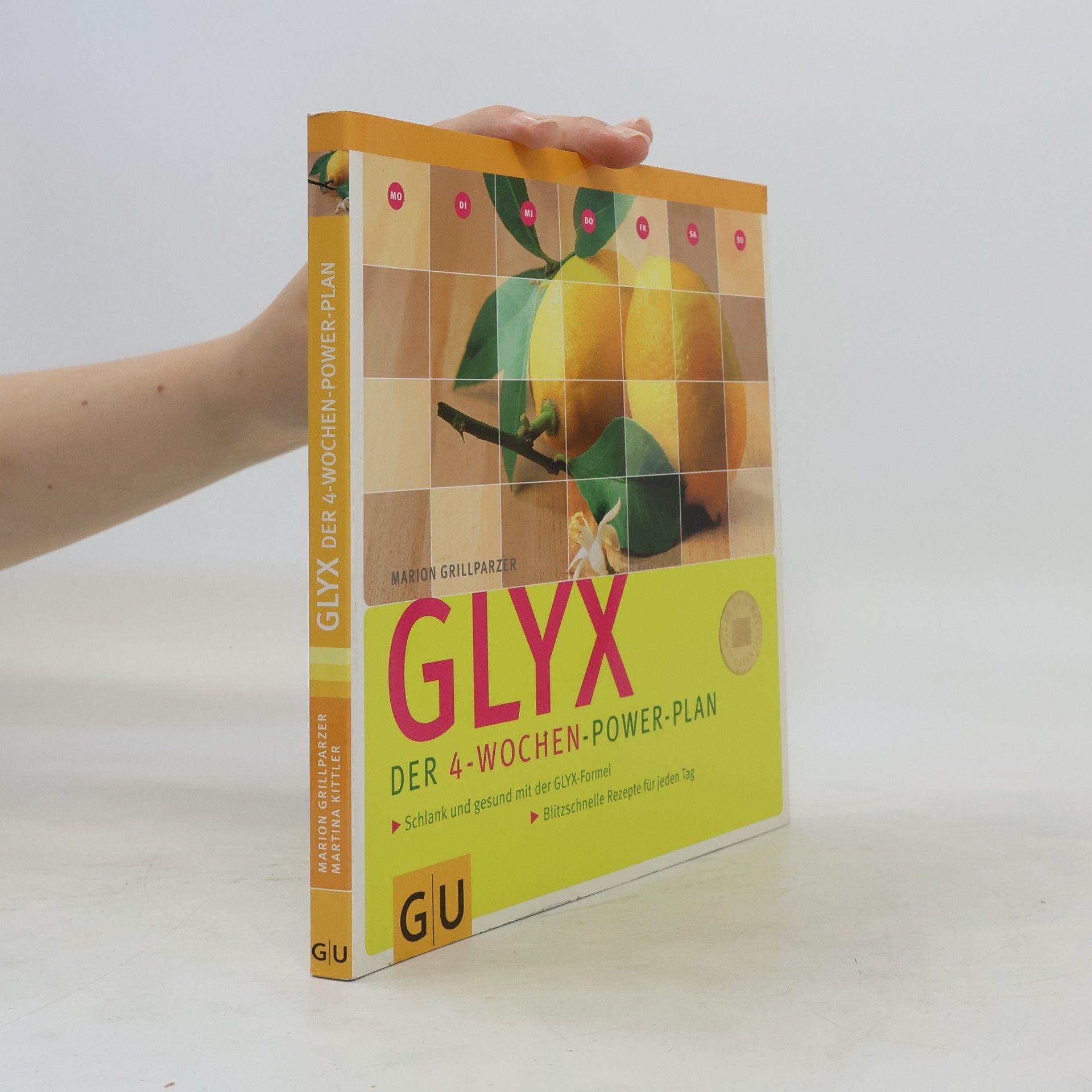 Marion Grillparzer GLYX - der 4-Wochen-Power-Plan