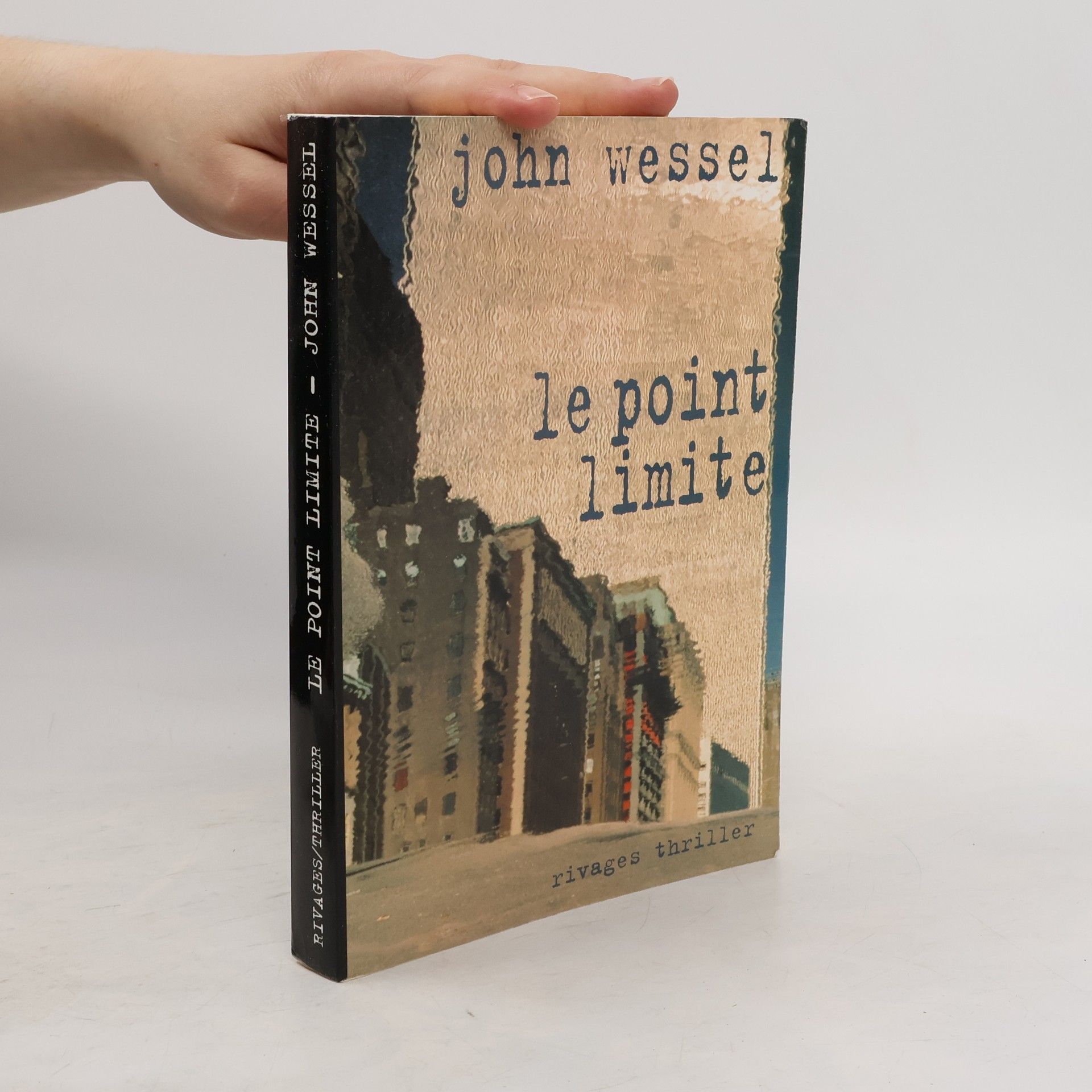 John Wessel Le point limite