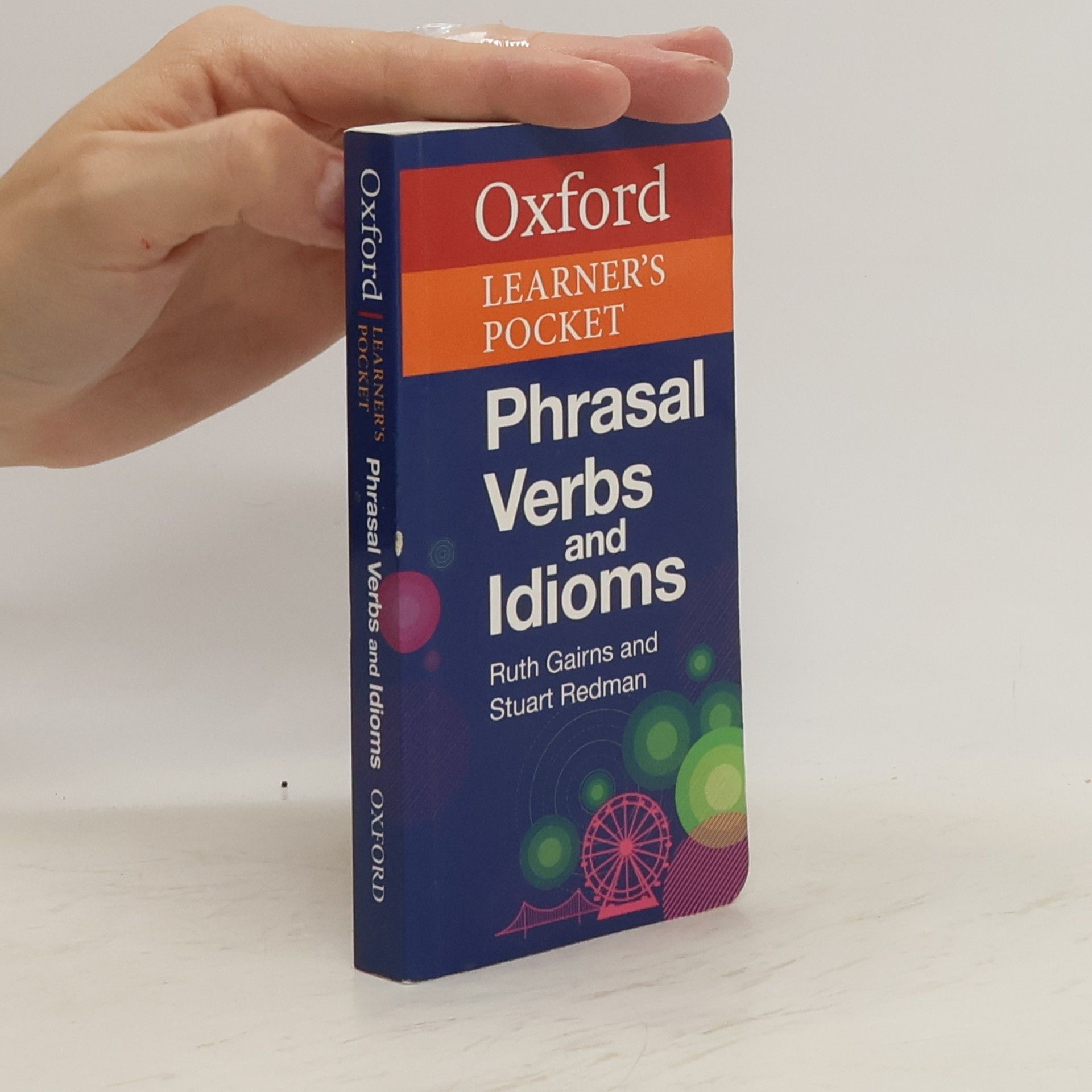 Oxford University Press Oxford Learner's Pocket Phrasal Verbs and Idioms