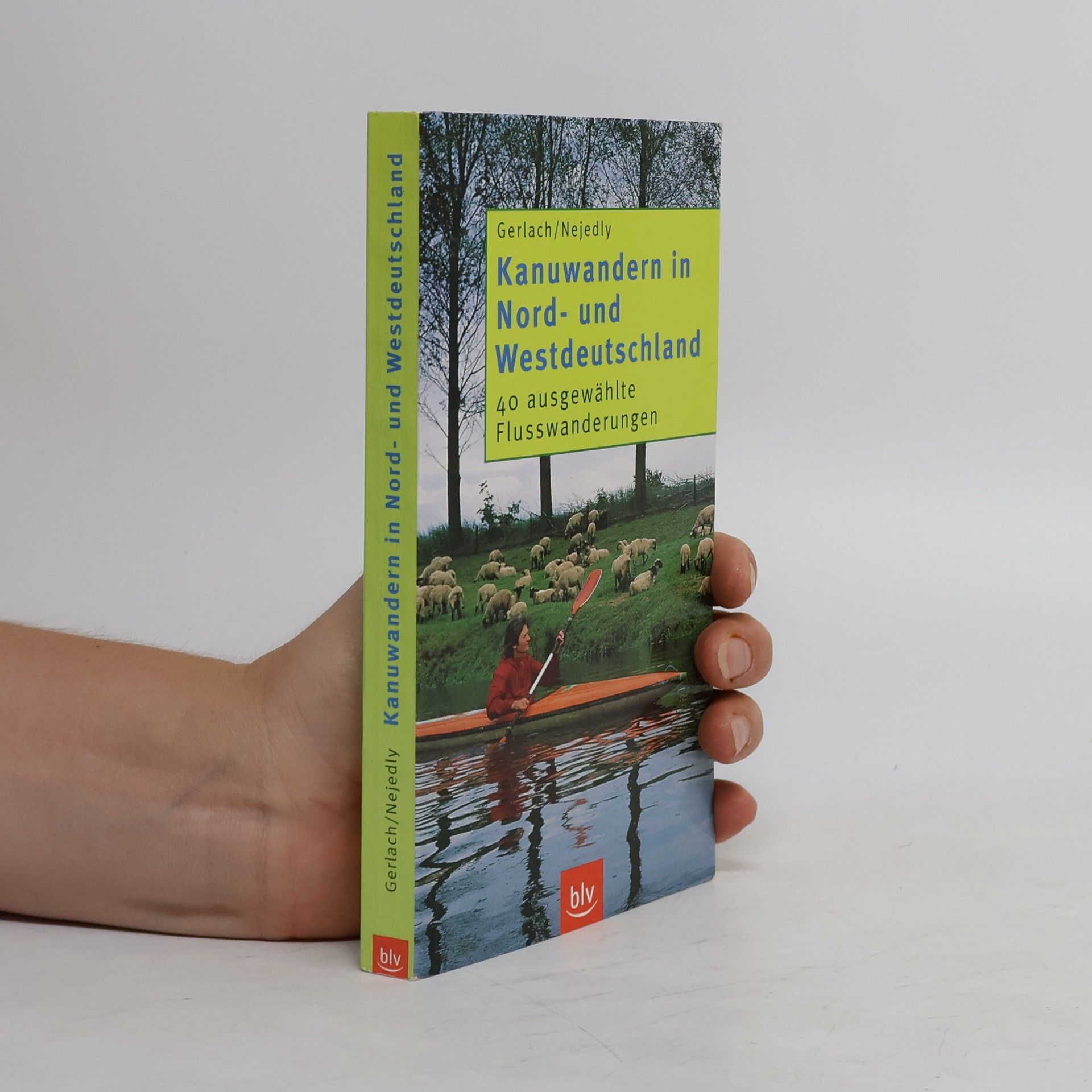 Jürgen Gerlach Kanuwandern in Nord- und Westdeutschland