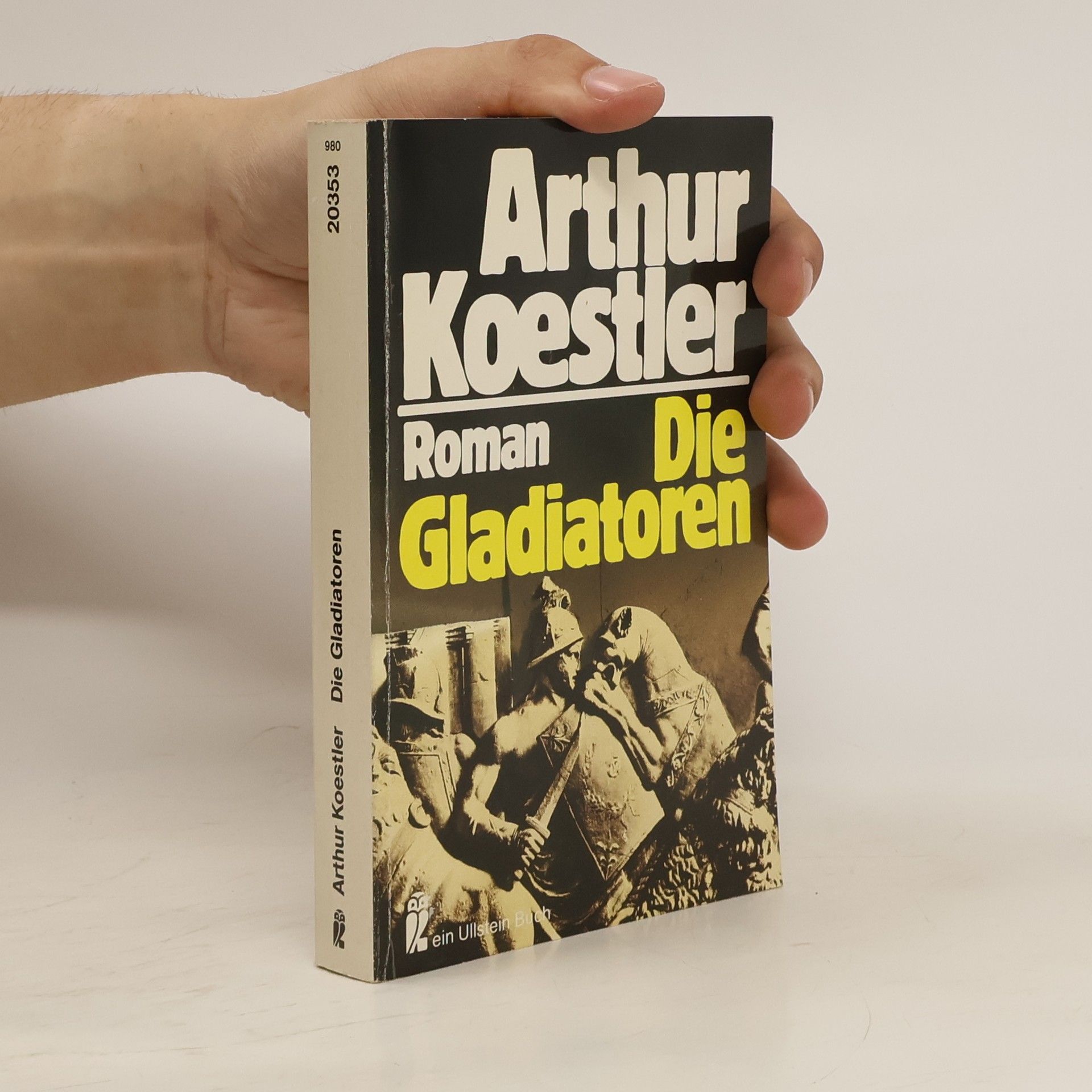 Arthur Koestler Die Gladiatoren