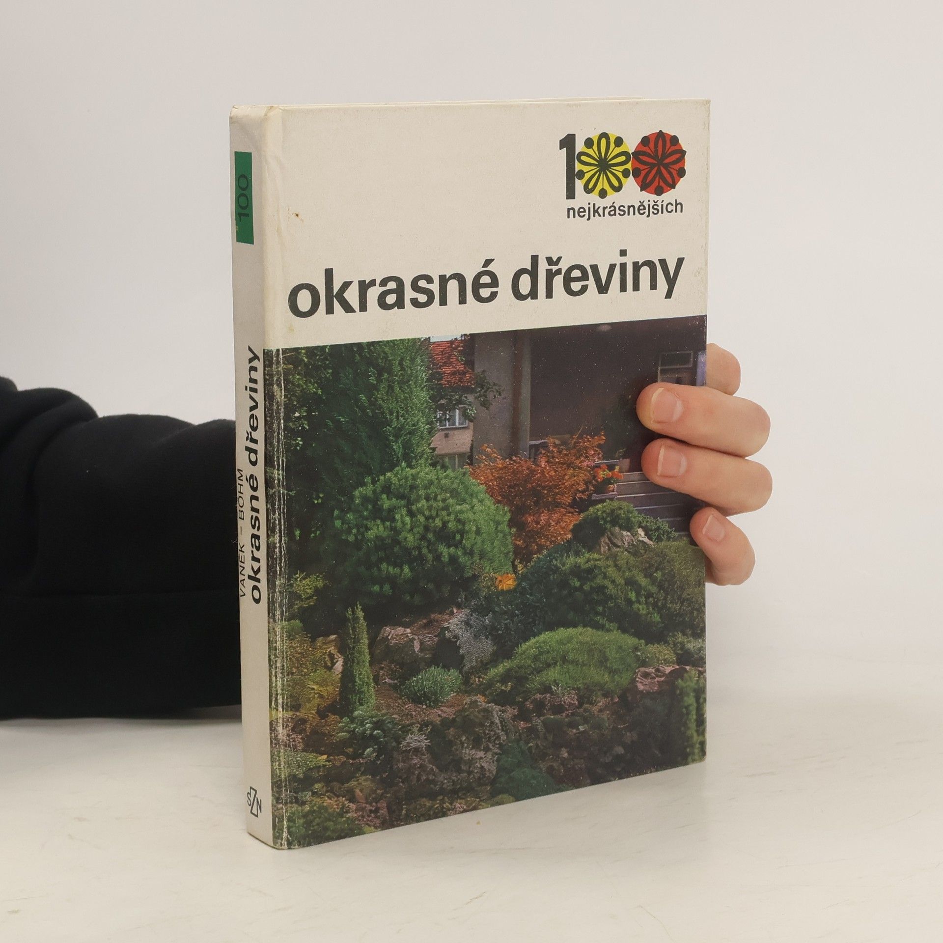 Čestmír Böhm 100 nejkrásnějších. Okrasné dřeviny