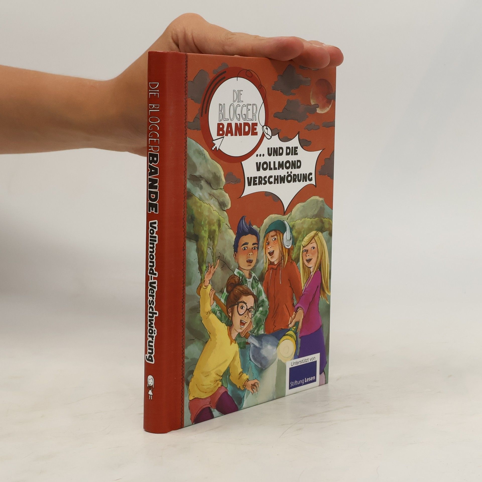 Helmut Neubert Die Bloggerbande ... und die Vollmondverschwörung