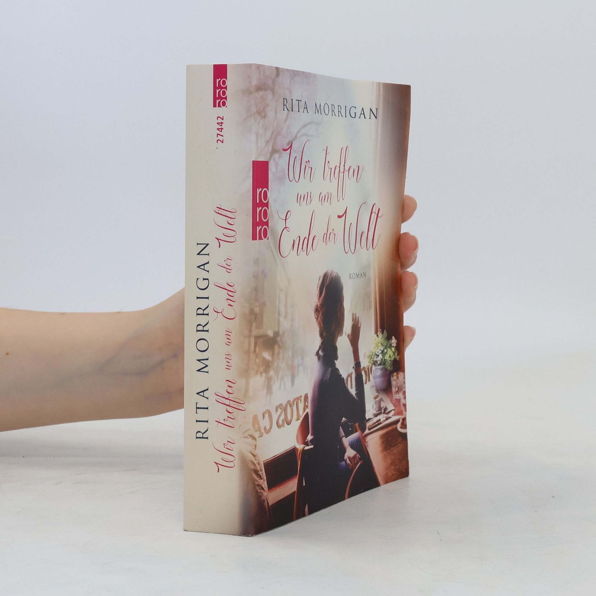 Rita Morrigan Wir treffen uns am Ende der Welt