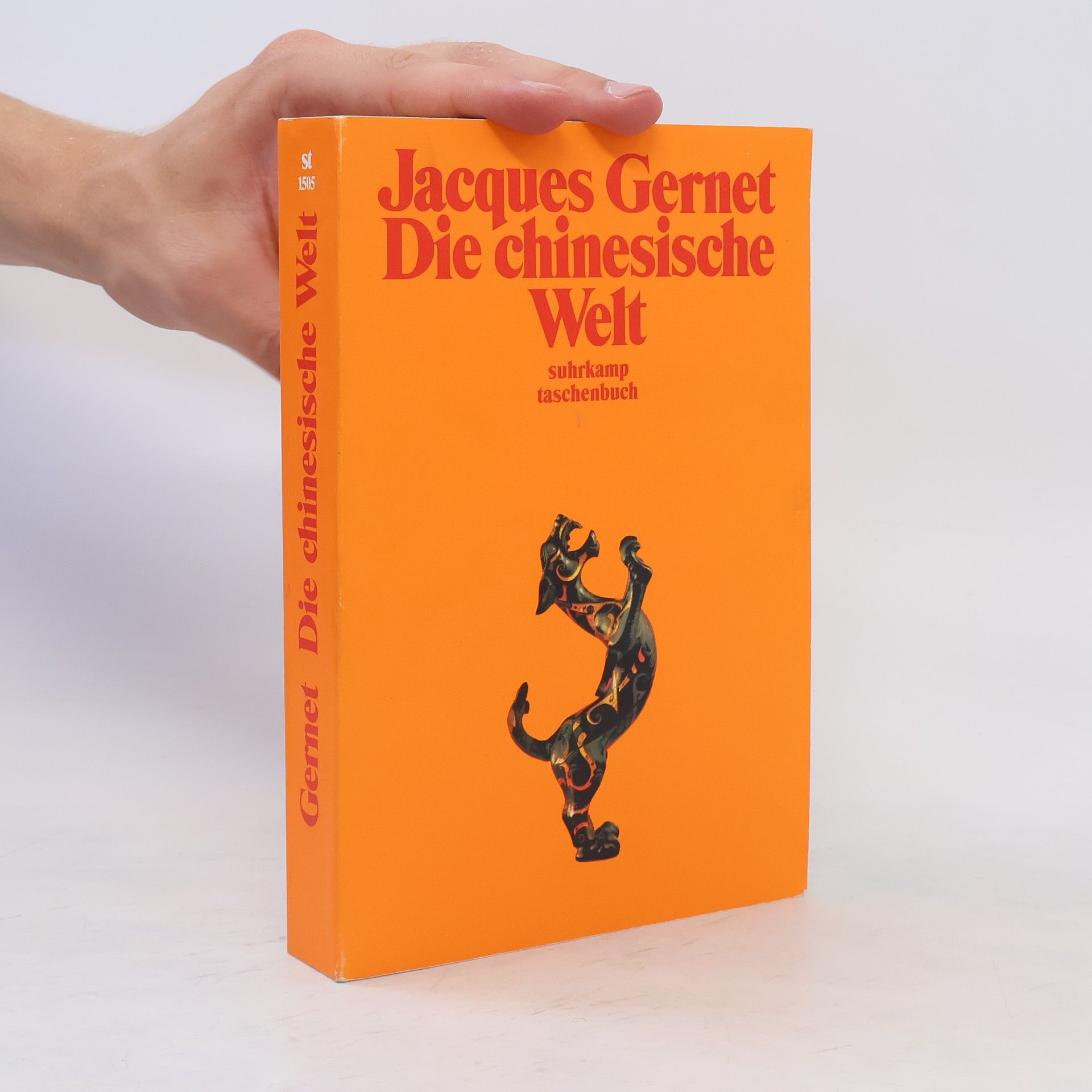 Jacques Gernet Die chinesische Welt