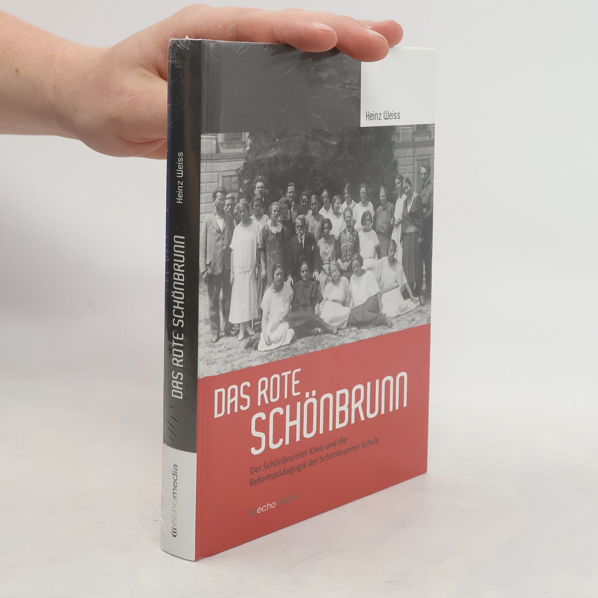 Heinz-Dieter Weiss Das rote Schönbrunn