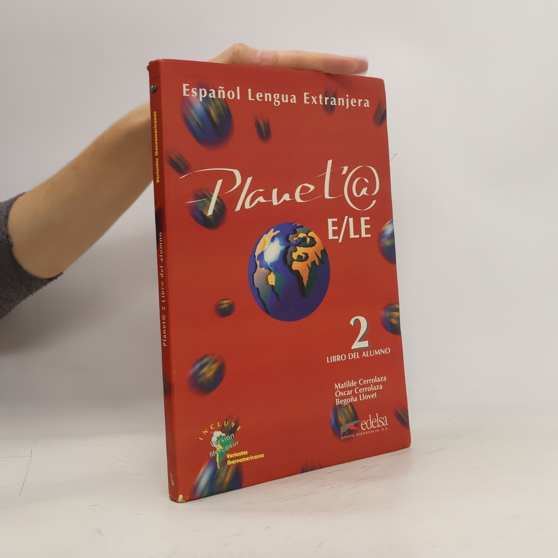 Autorenkollektiv Planeta 2: libro del alumno