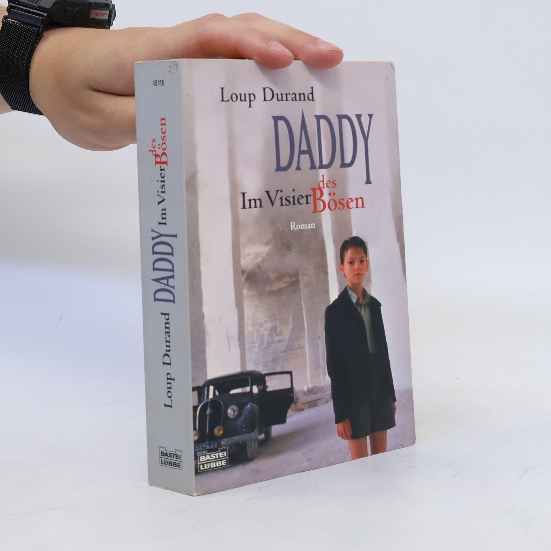 Loup Durand Daddy, Film-Tie-In. Im Visier des Bösen. Roman