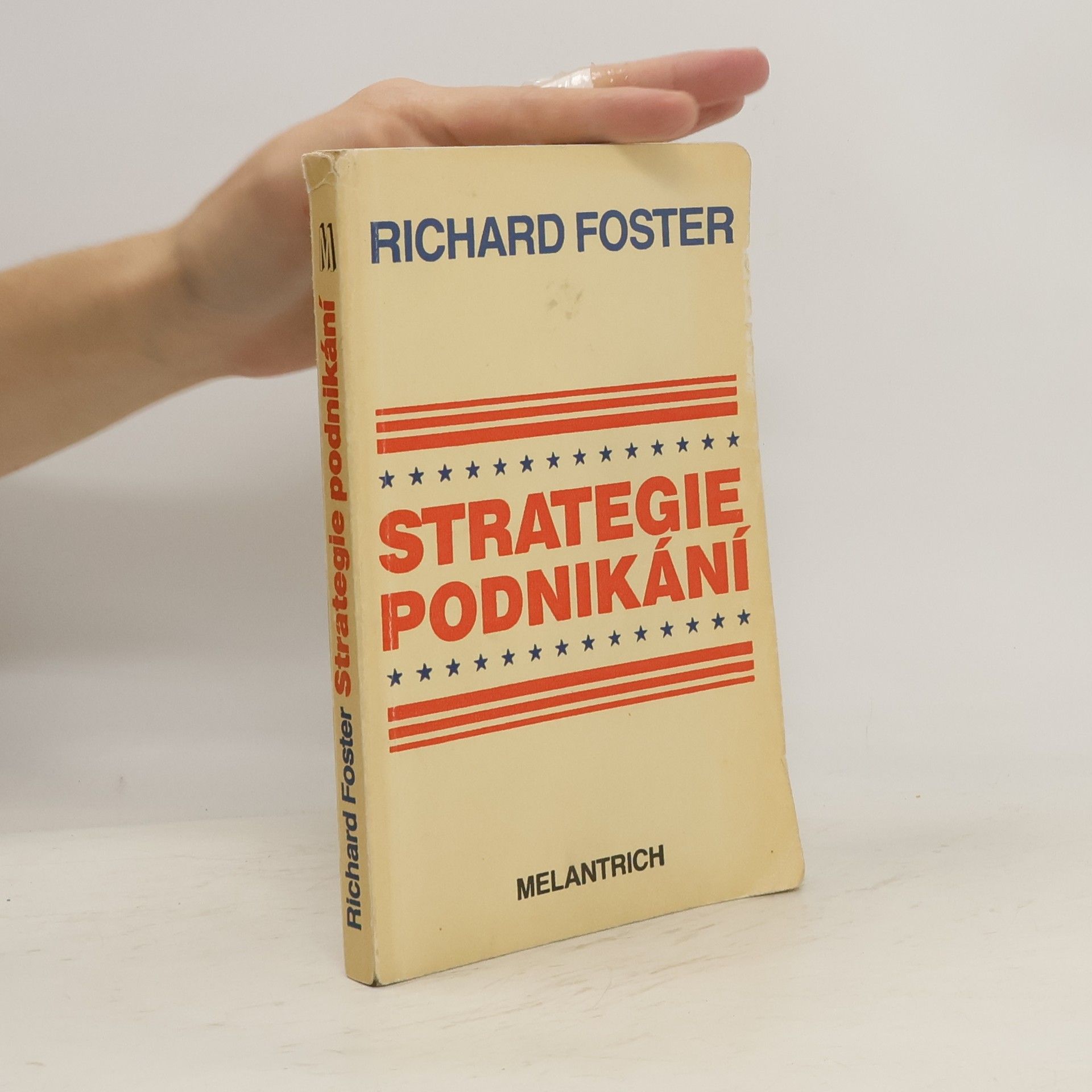 Richard N. Foster Strategie podnikání