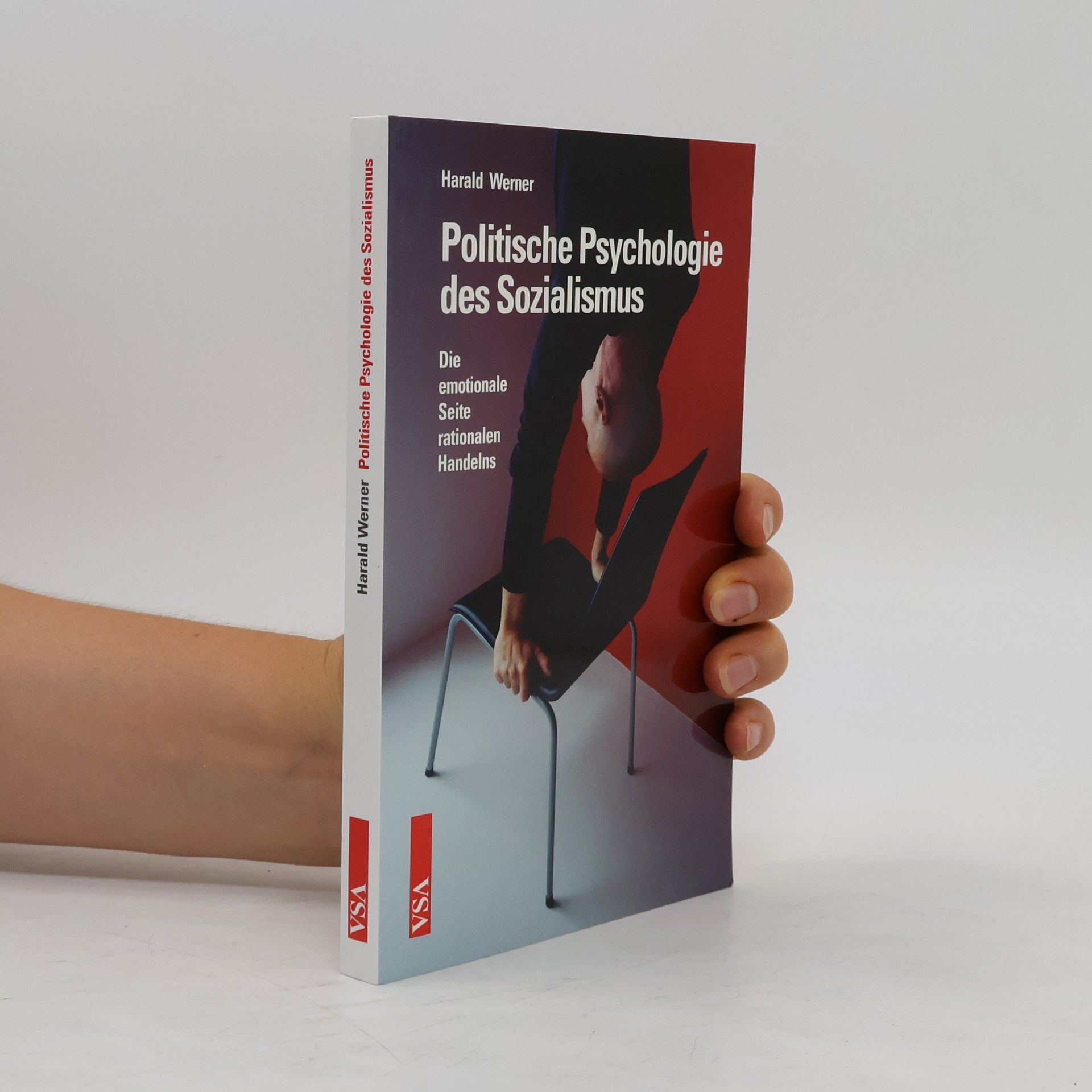 Harald Werner Politische Psychologie des Sozialismus