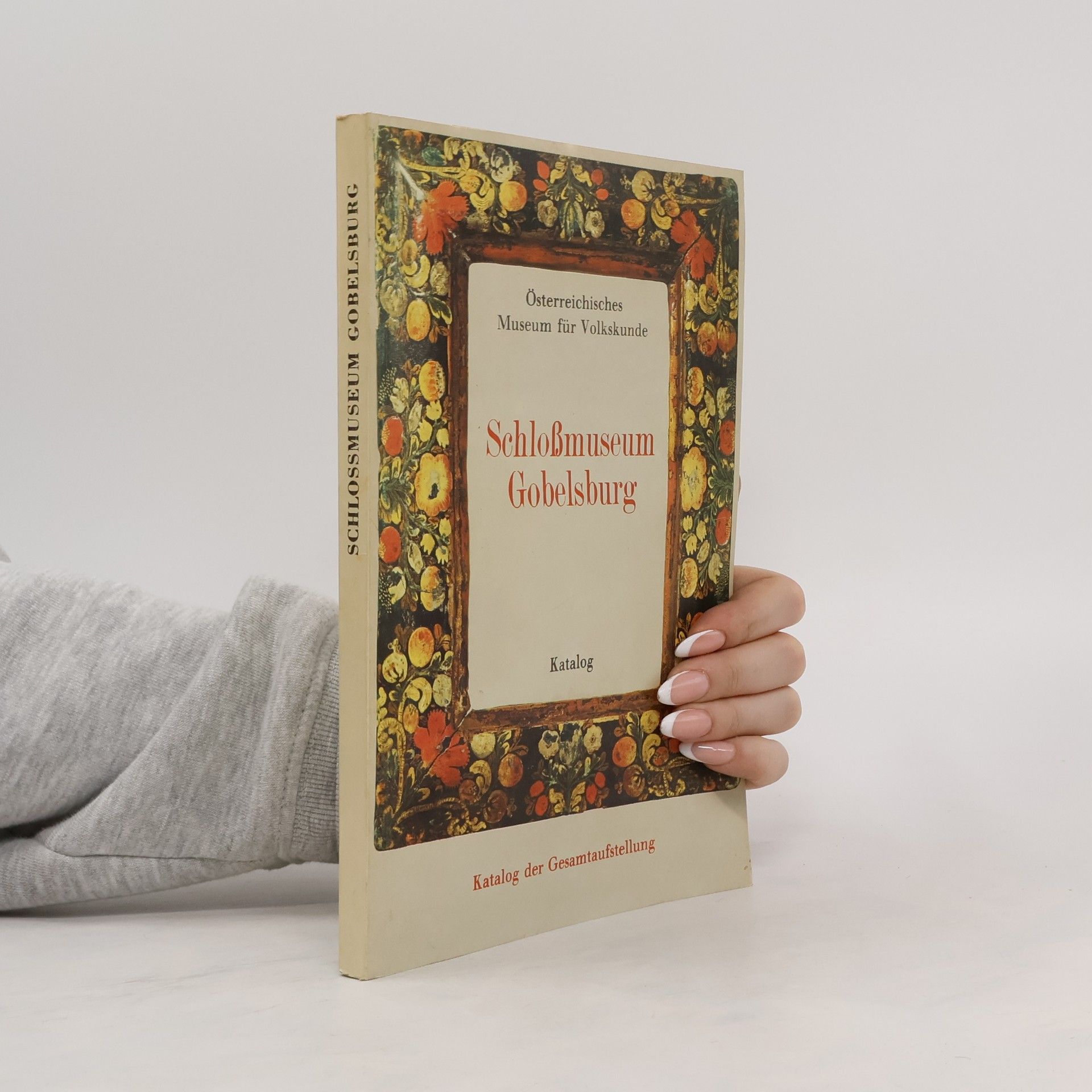 Autorenkollektiv Schlossmuseum Gobelsburg