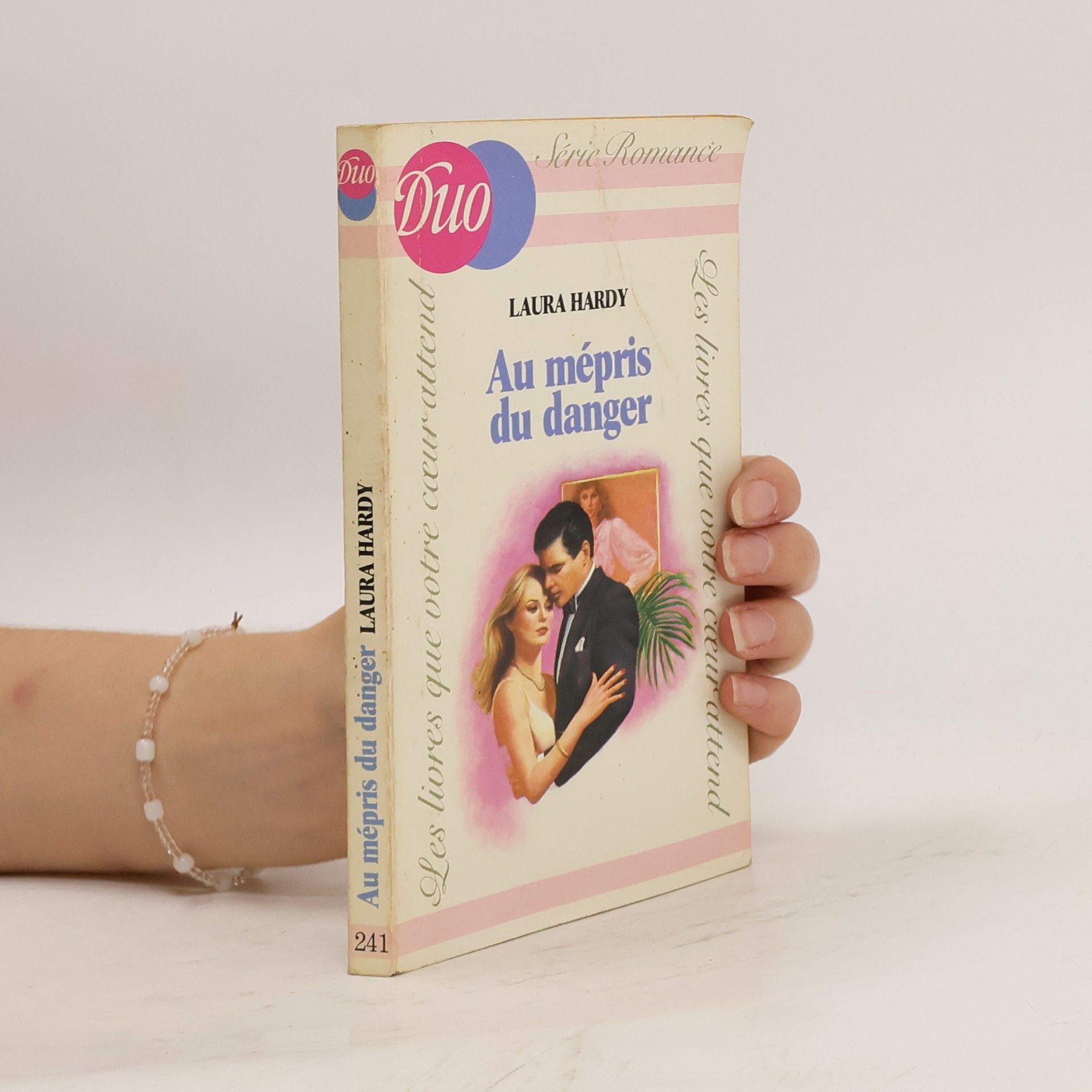 Laura Hardy Au mépris du danger