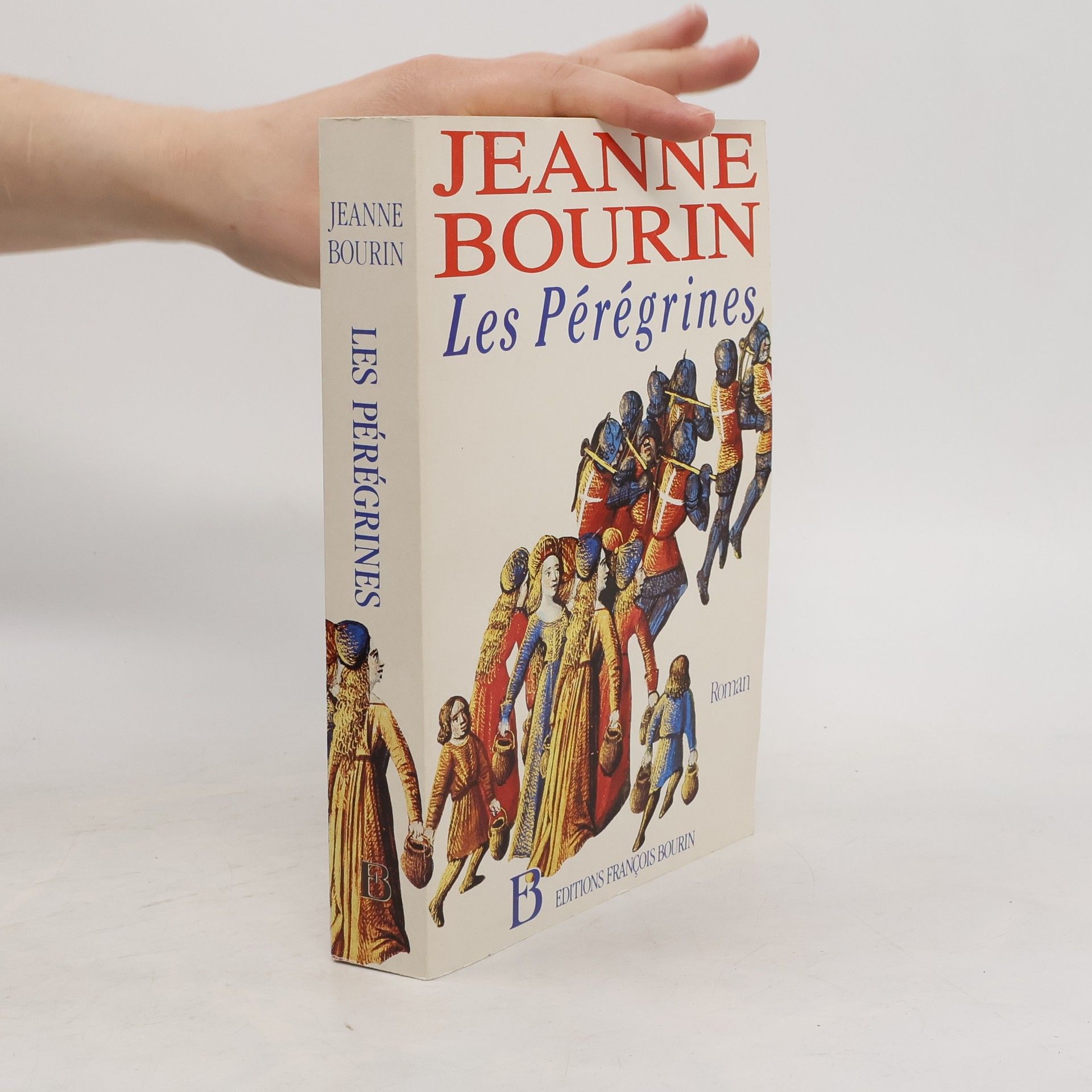 Jeanne Bourin Les pérégrines