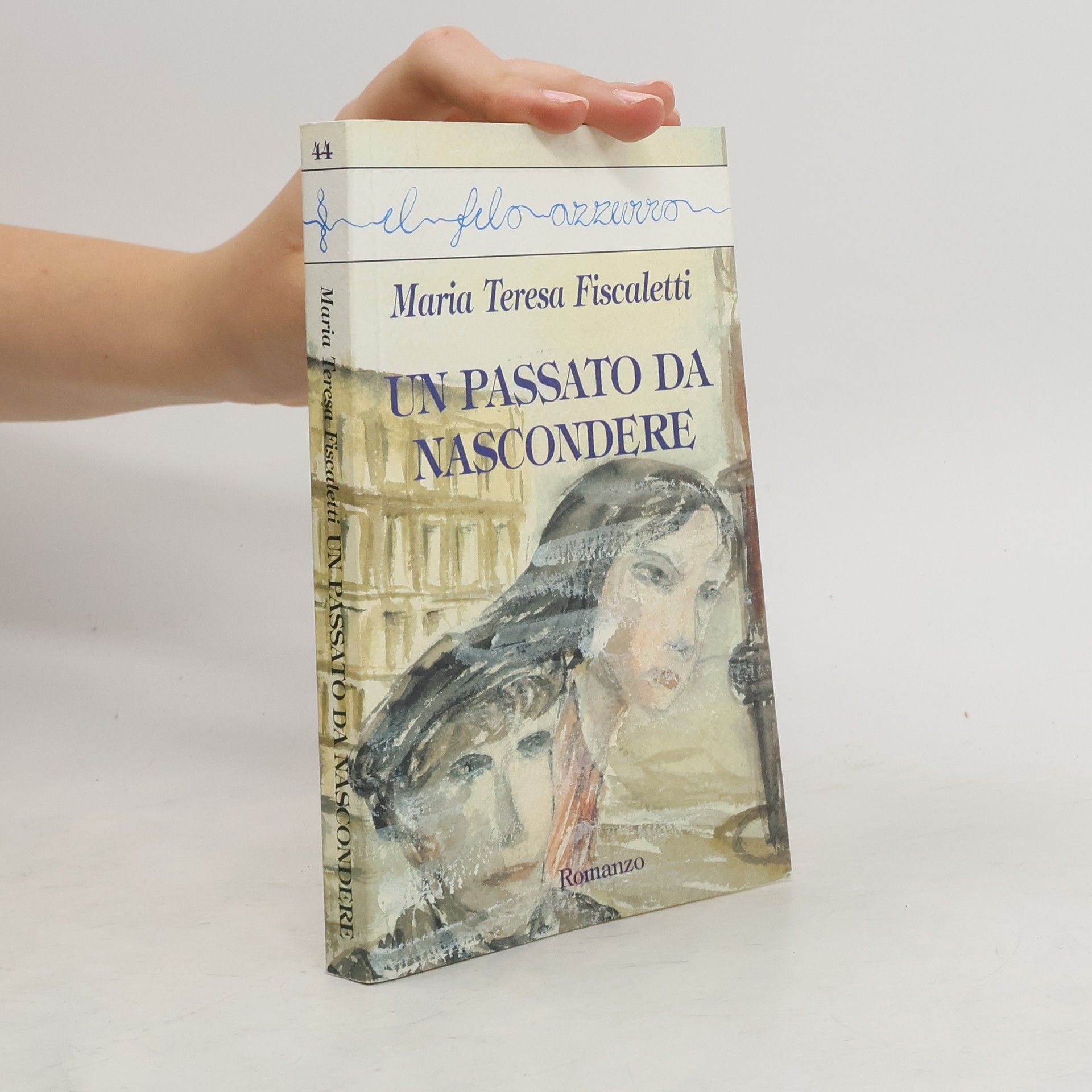 M. Teresa Fiscaletti Un passato da nascondere