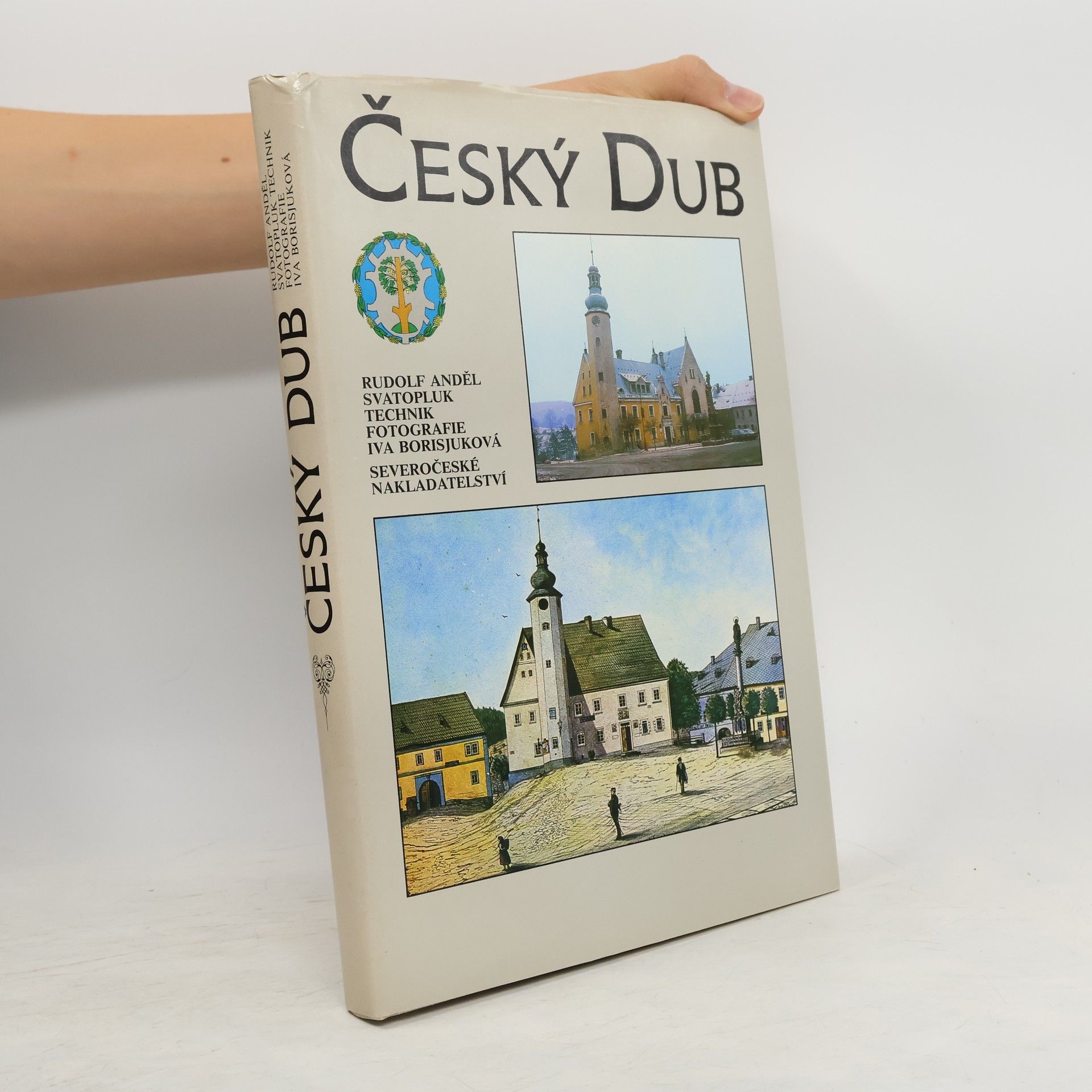 Rudolf Anděl Český Dub : 1291-1991