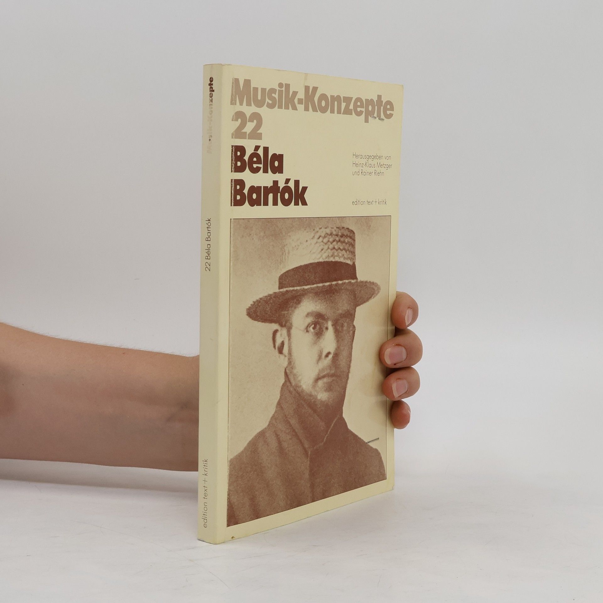 Heinz-Klaus Metzger Musik-Konzepte 22. Béla Bartók