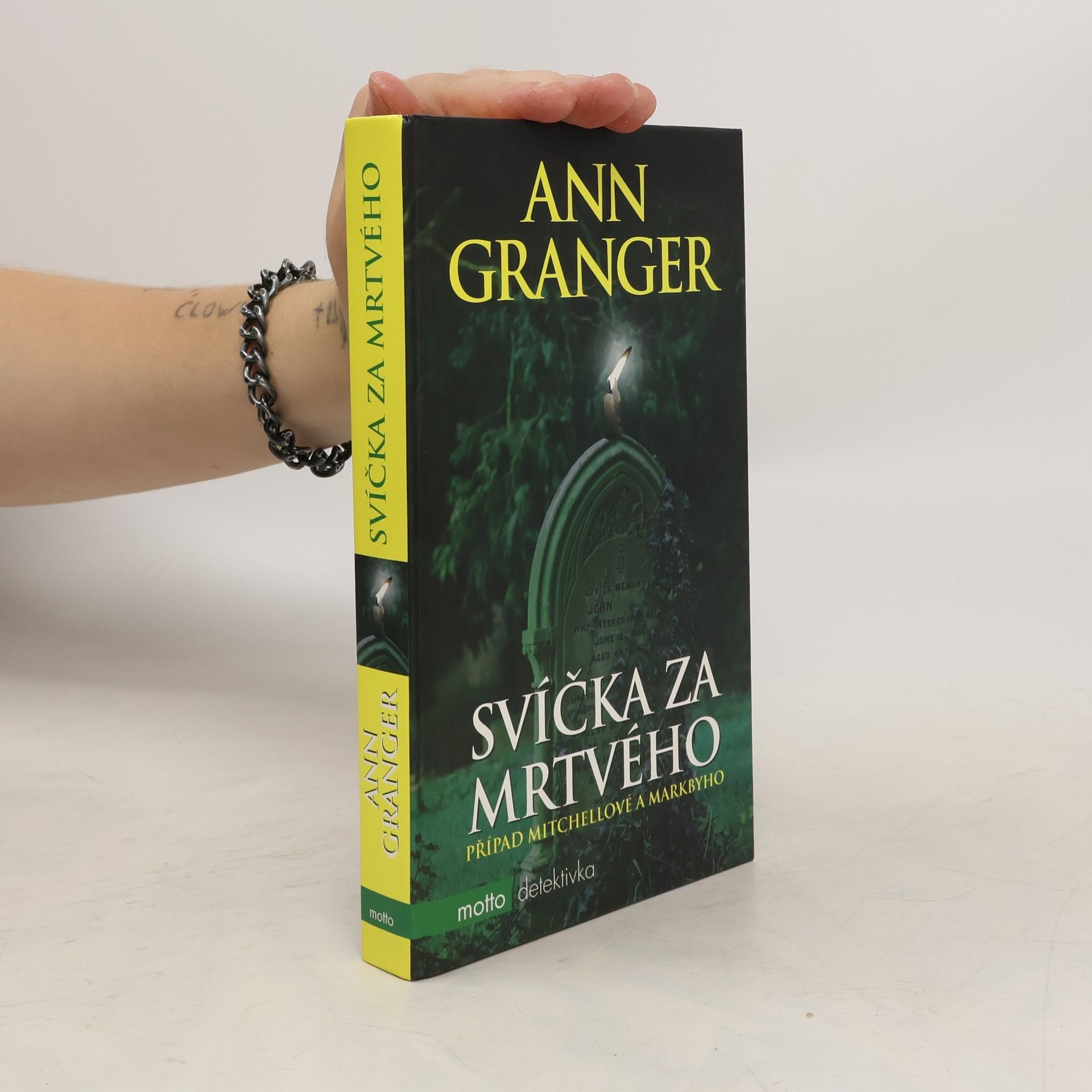 Ann Granger Svíčka za mrtvého: případ Mitchellové a Markbyho