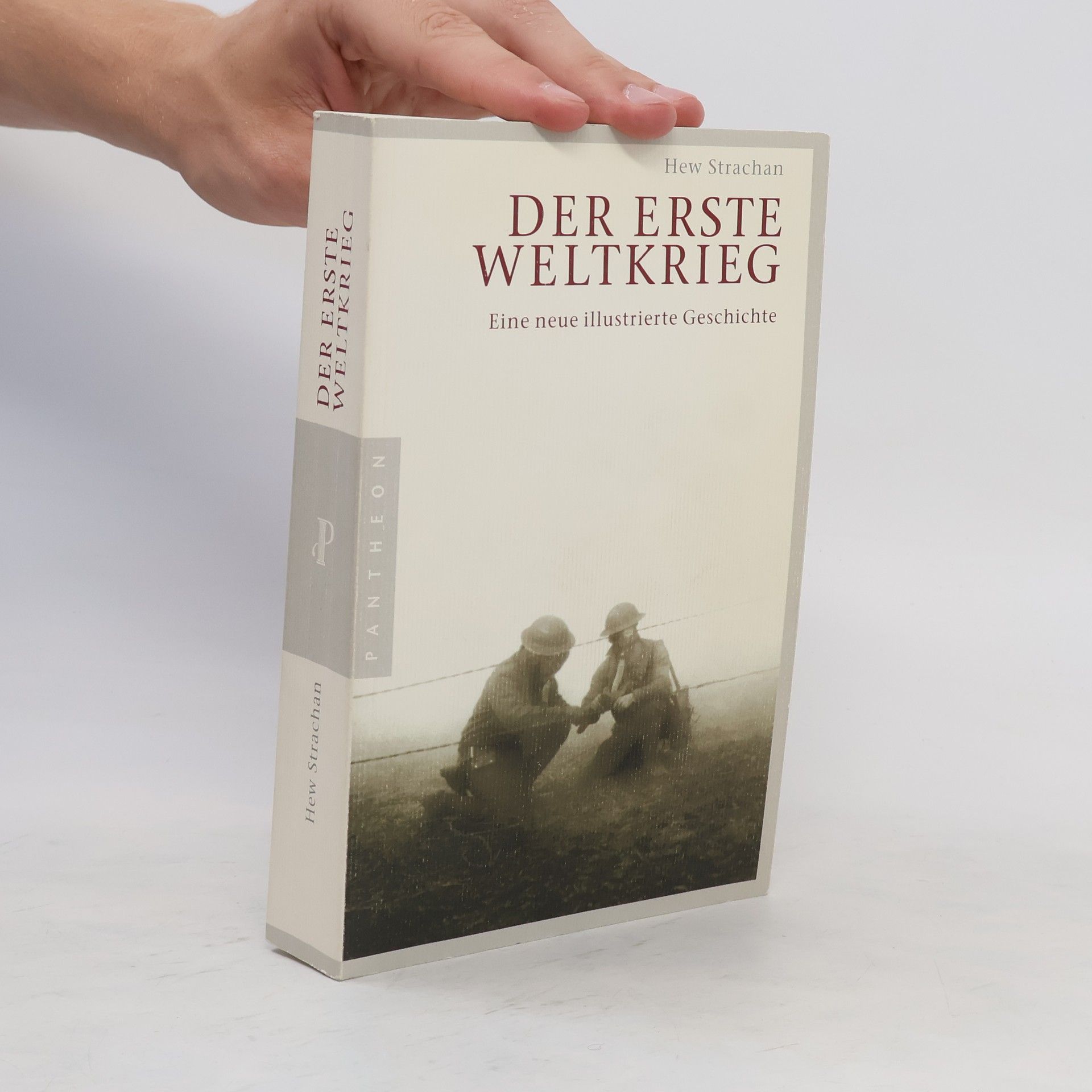 Hew Strachan Der Erste Weltkrieg