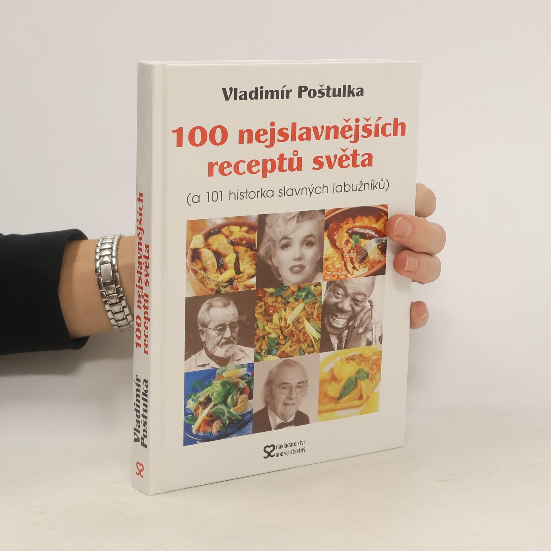 Vladimír Poštulka 100 nejslavnějších receptů světa