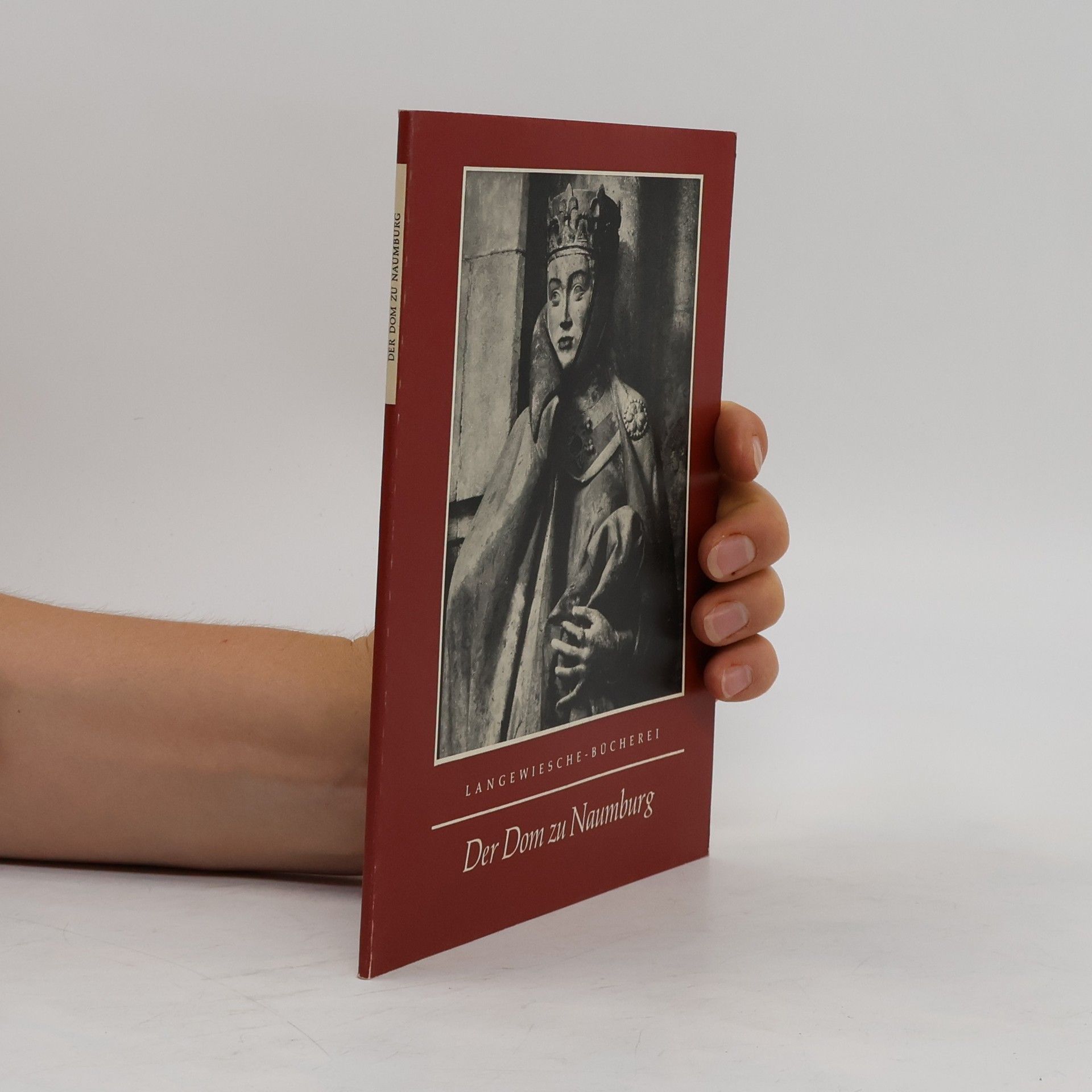 Collectif d'auteurs Der Dom zu Naumburg
