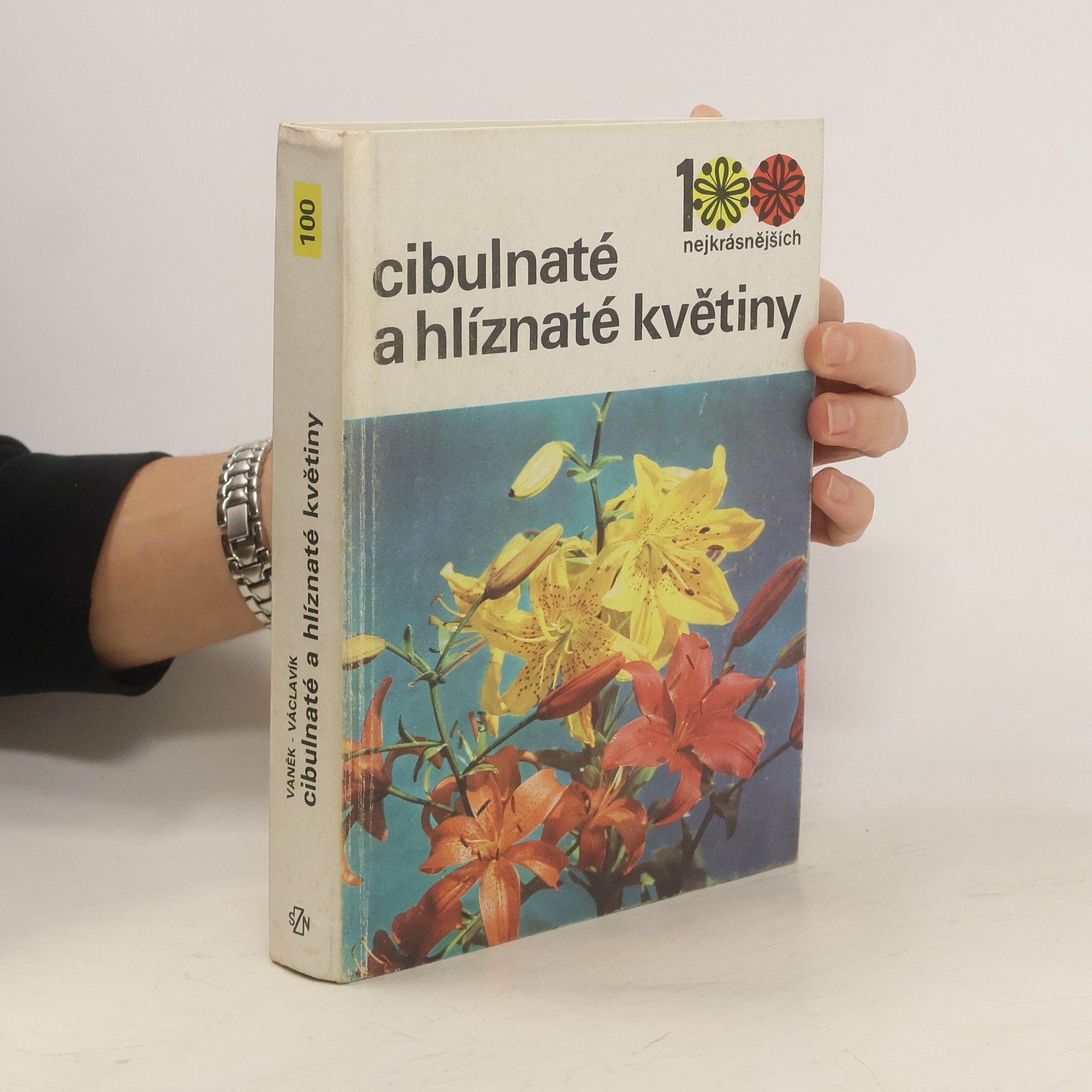 Jiří Václavík Cibulnaté a hlíznaté květiny