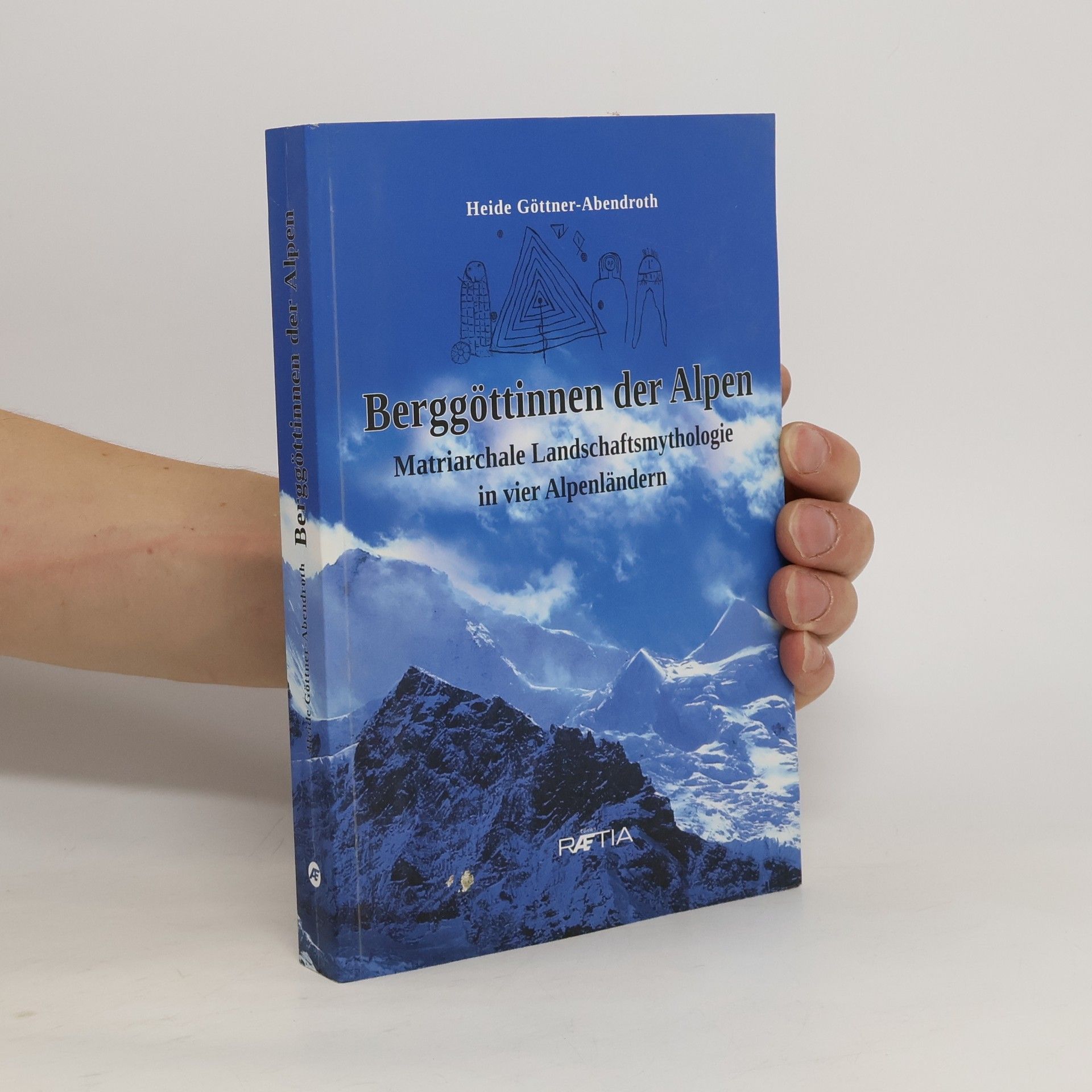 Heide Göttner-Abendroth Berggöttinnen der Alpen