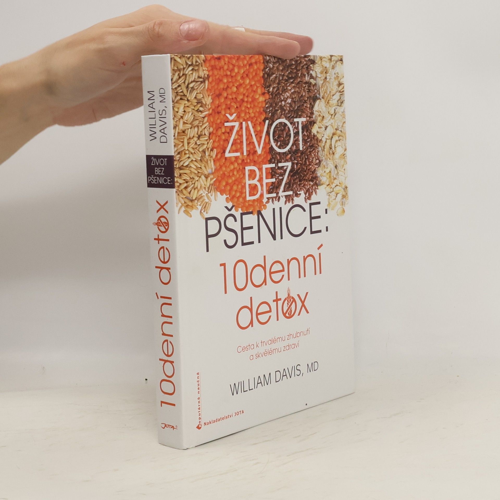 William Davis Život bez pšenice : 10denní detox
