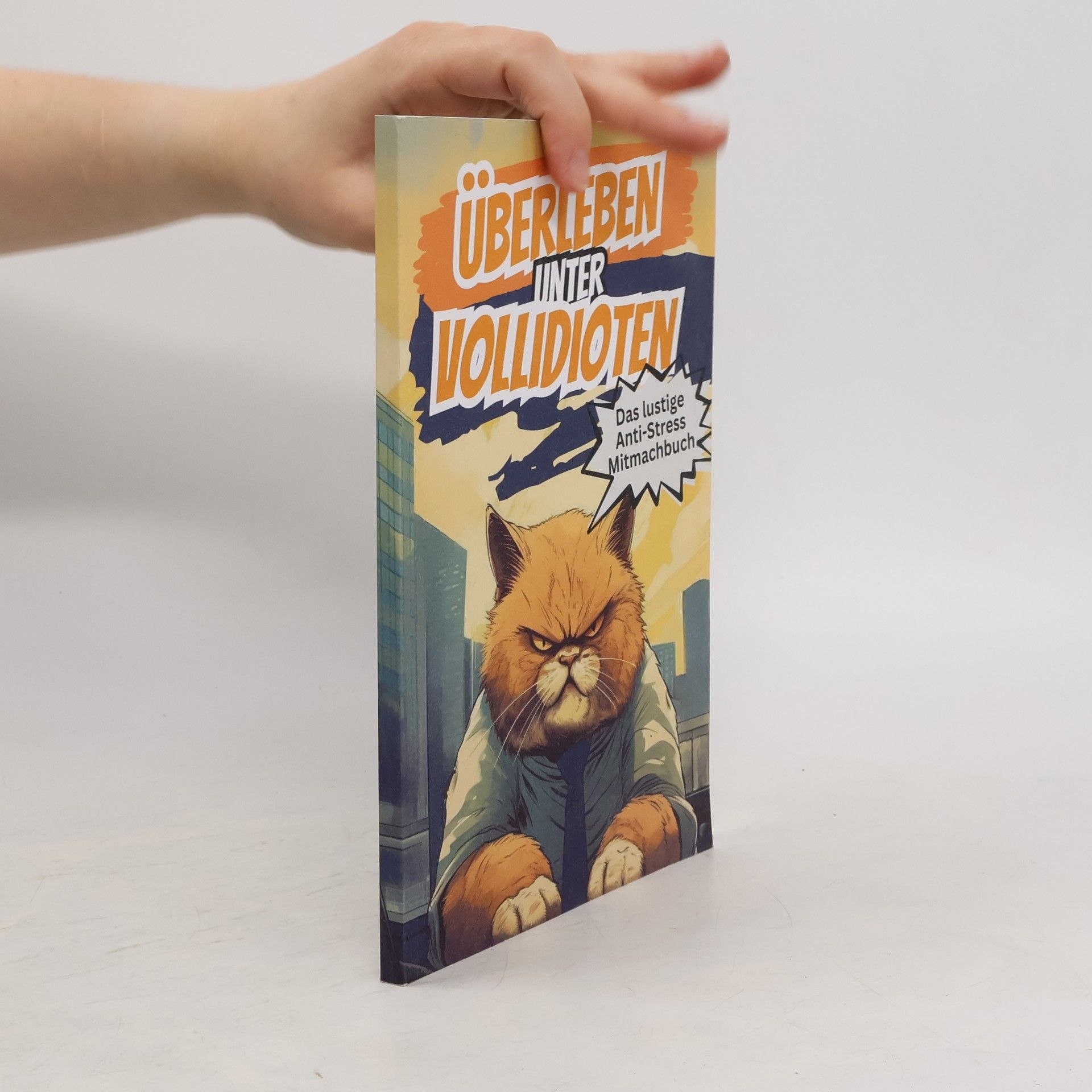 Edgar Schneemann Überleben unter Vollidioten