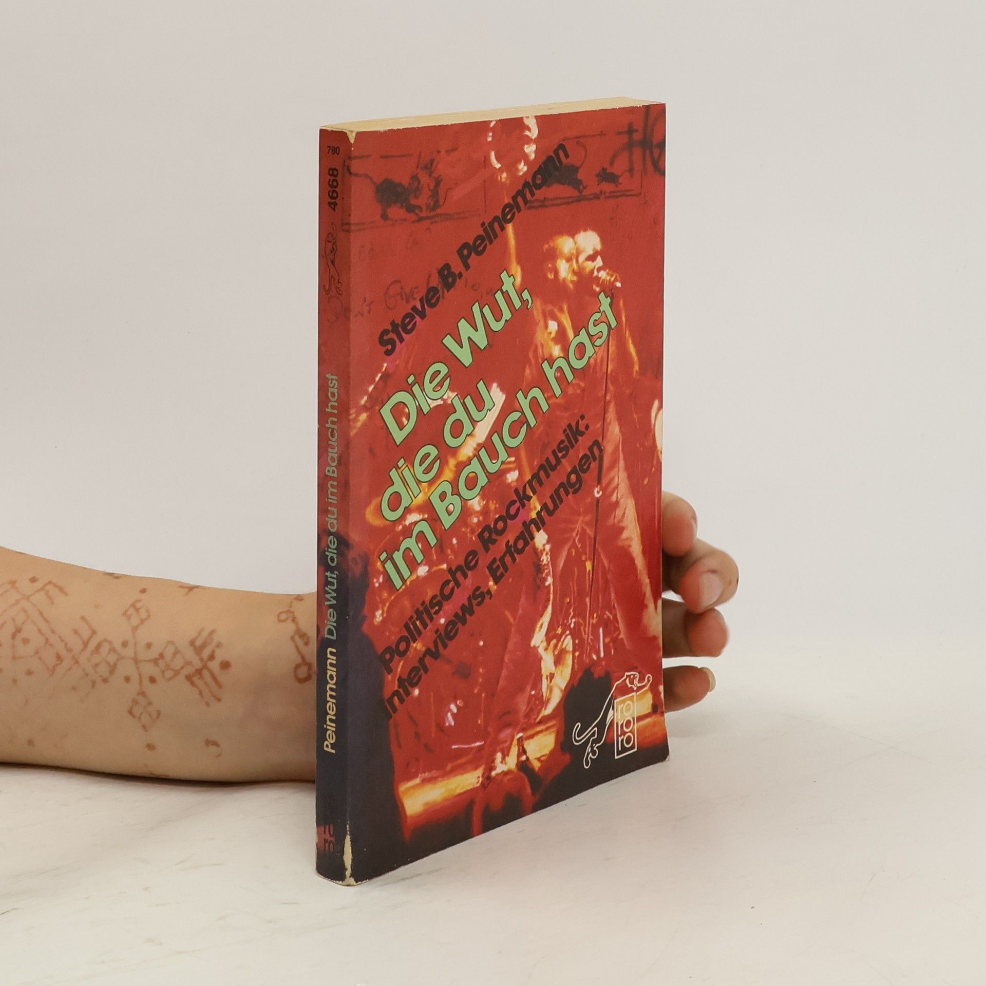 Steve Bernhard Peinemann Die Wut, die du im Bauch hast