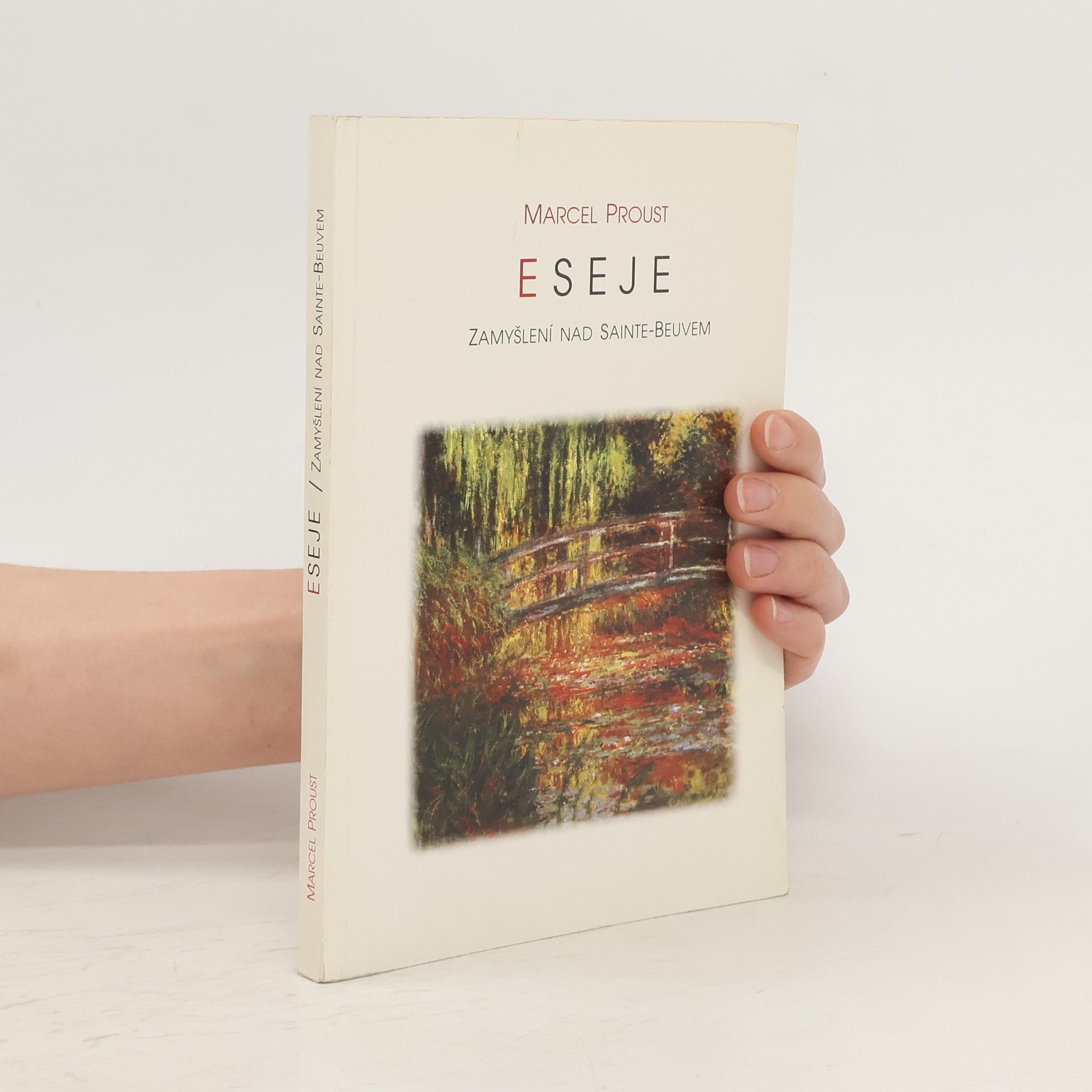 Marcel Proust Eseje. Zamyšlení nad Sainte-Beuvem