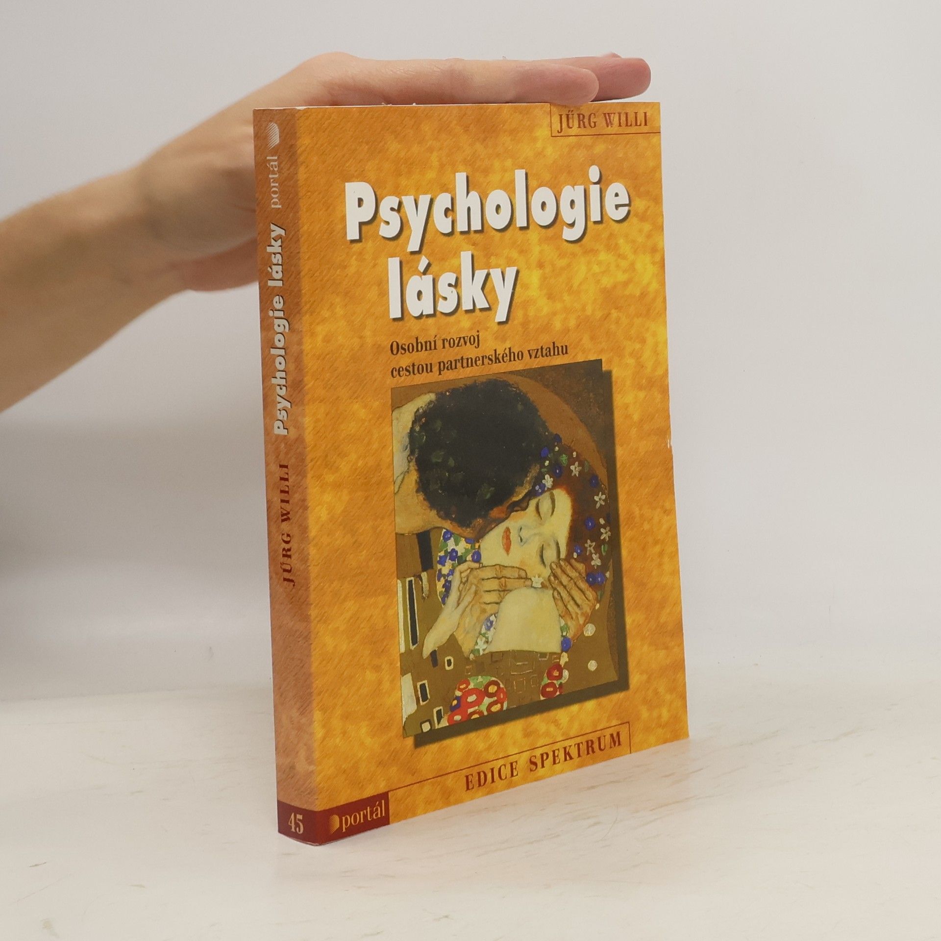 Jürg Willi Psychologie lásky. Osobní rozvoj cestou partnerského vztahu