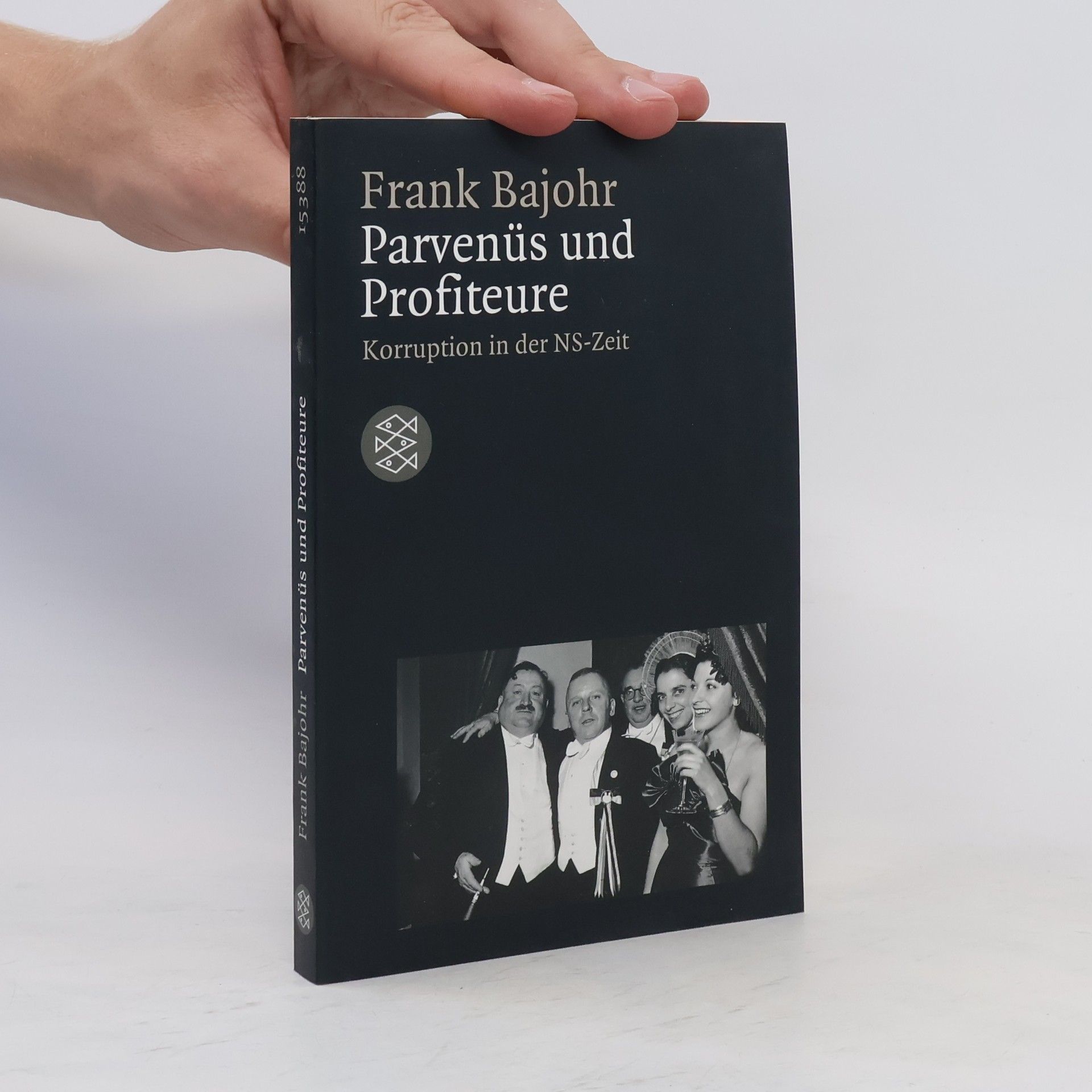 Frank Bajohr Parvenüs und Profiteure