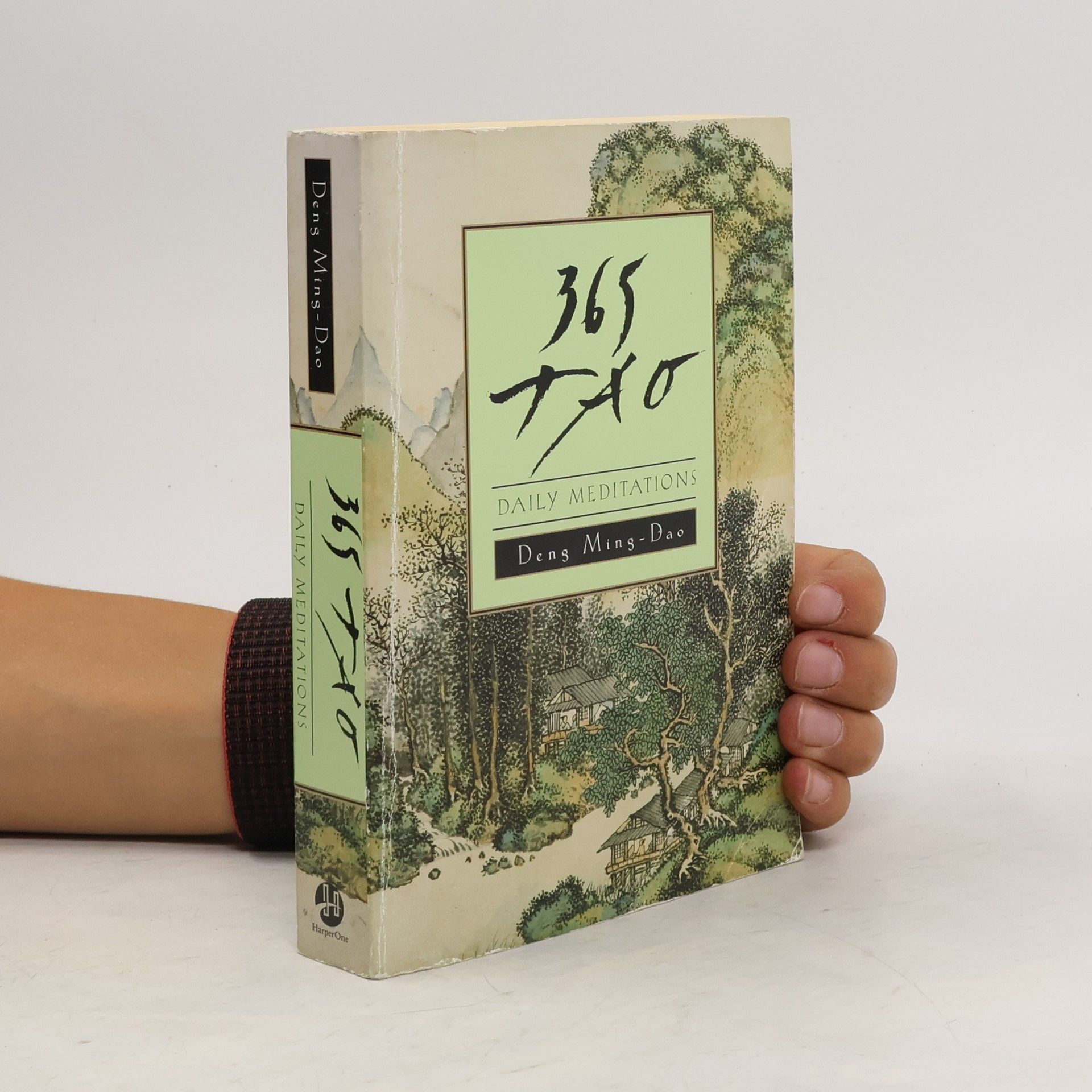 Ming-Dao Deng 365 Tao: Daily Meditations