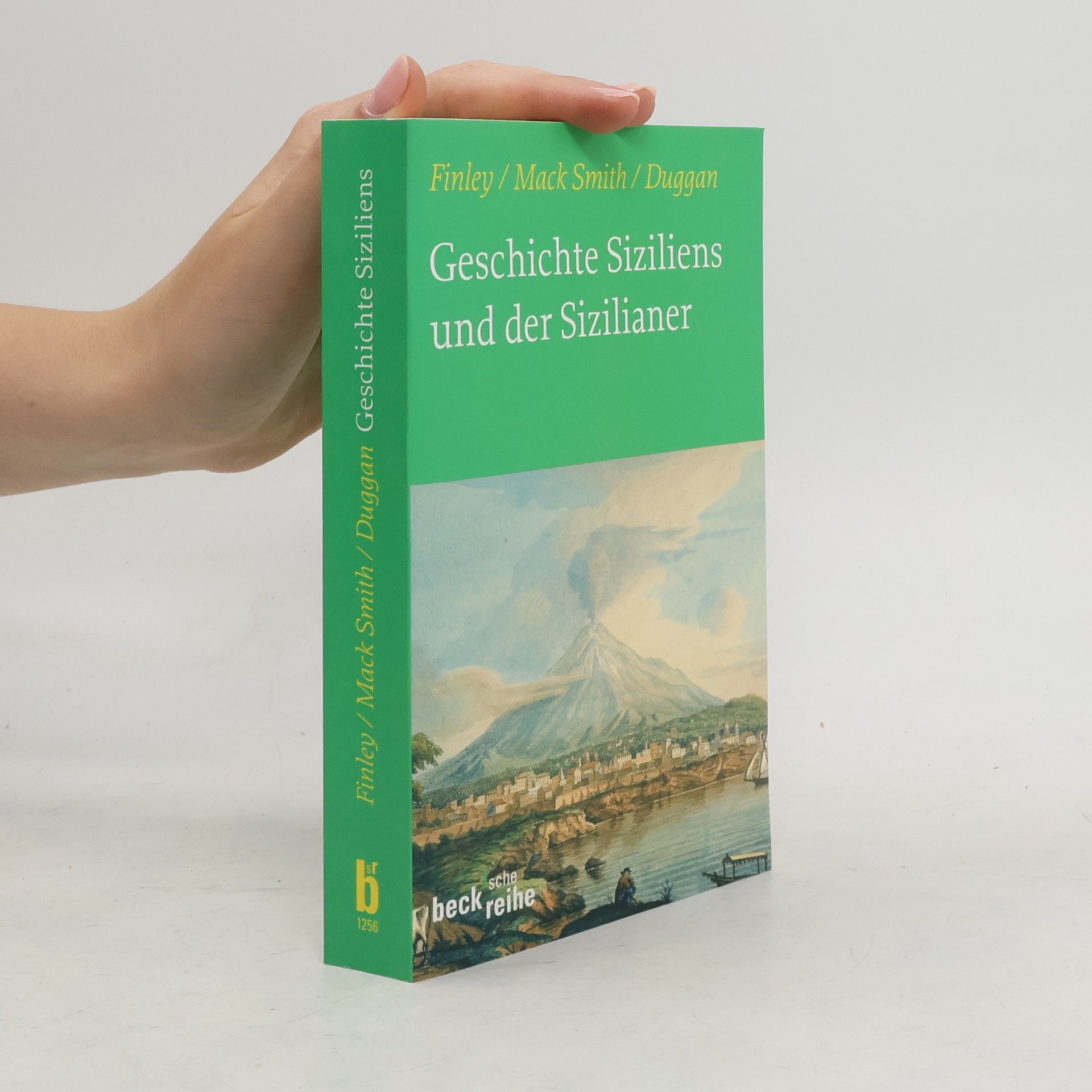 Christopher Duggan Geschichte Siziliens und der Sizilianer