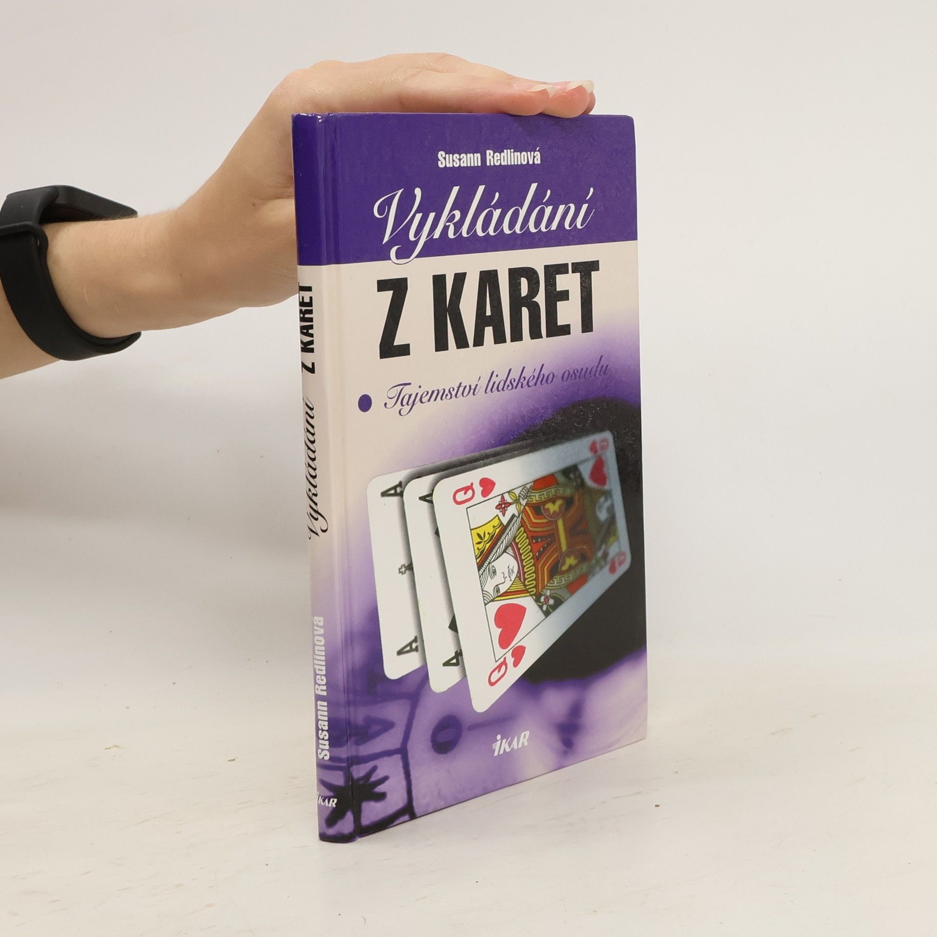Susann Redlin Vykládání z karet. Tajemství lidského osudu