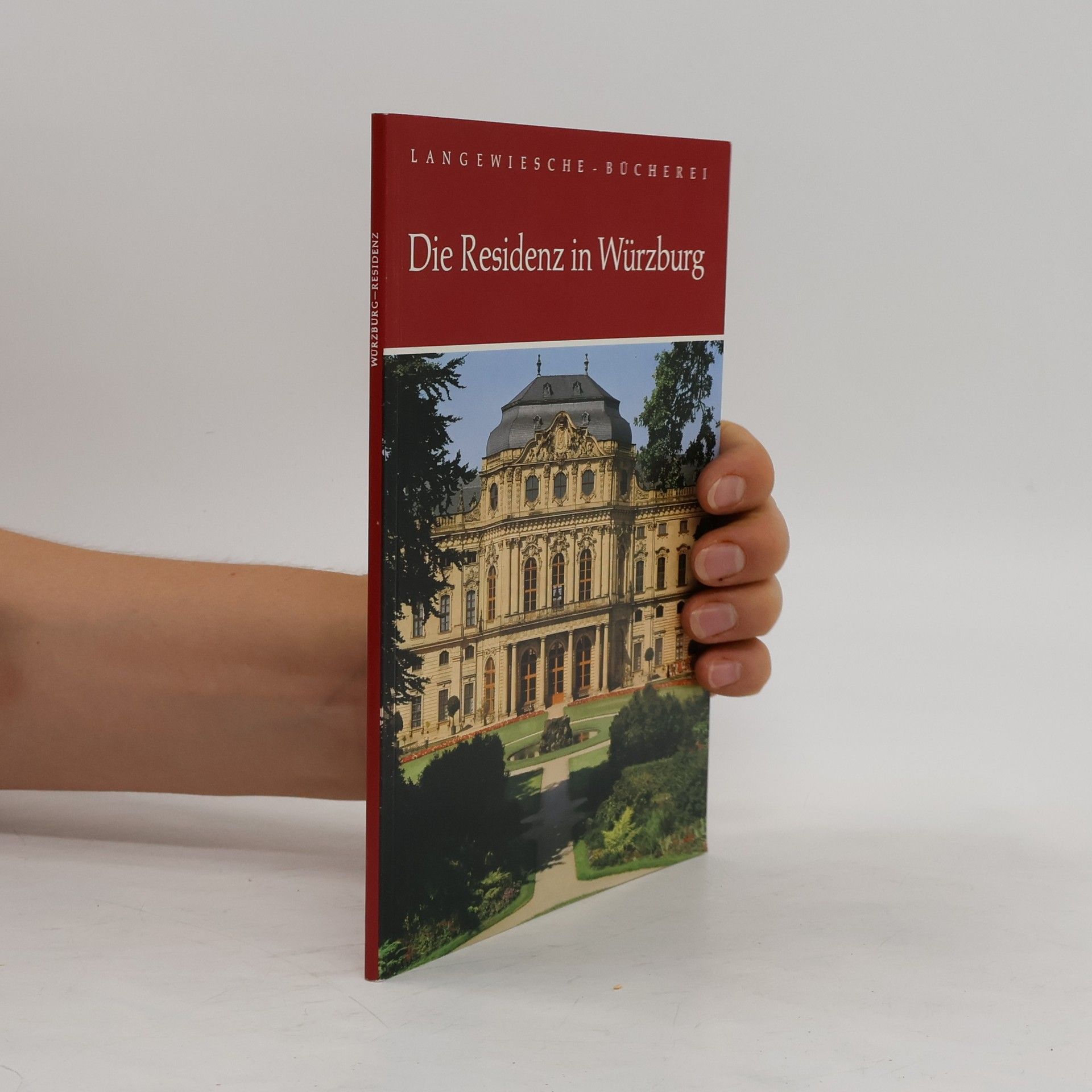 Albrecht Miller Die Residenz in Würzburg