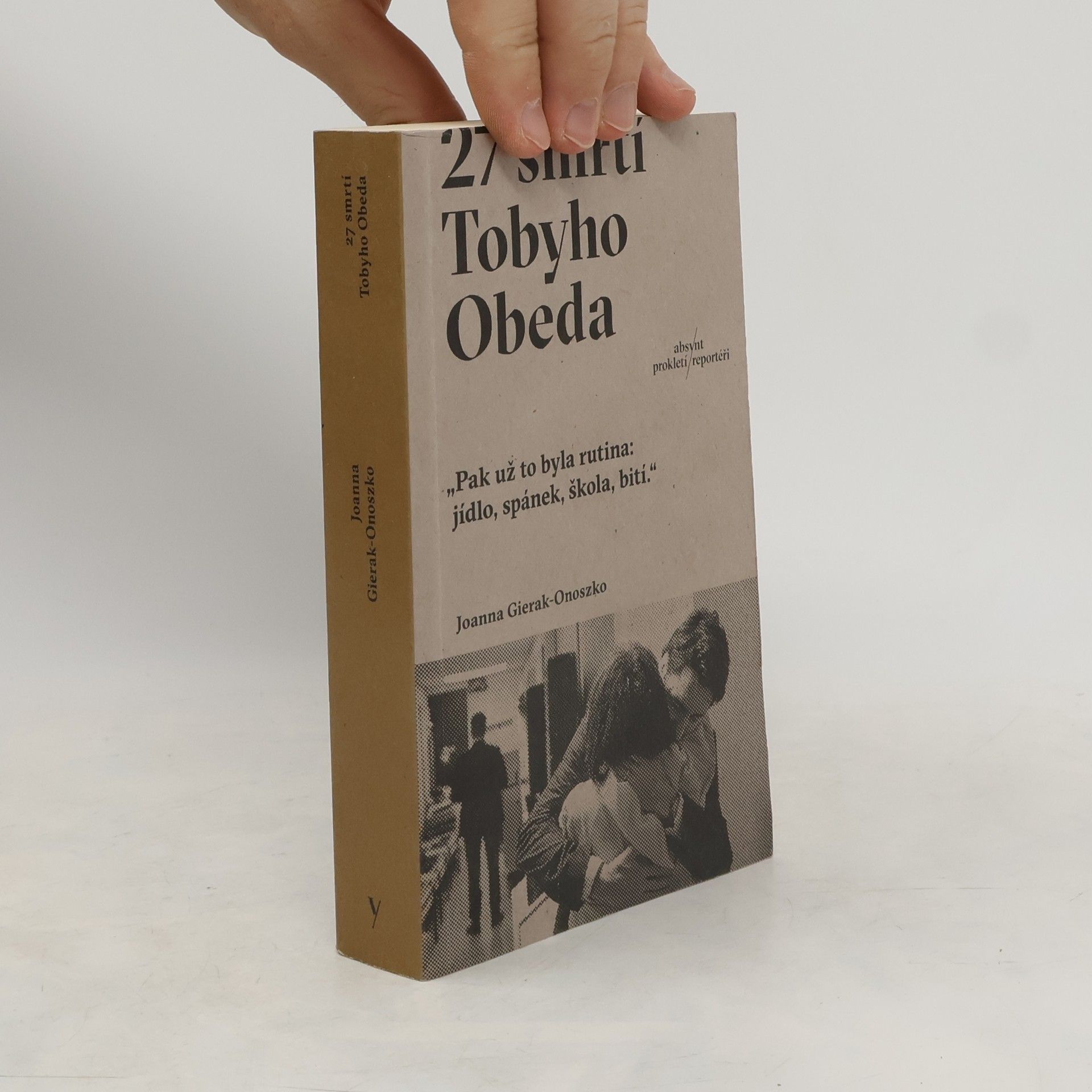 Joanna GierakOnoszko 27 smrtí Tobyho Obeda