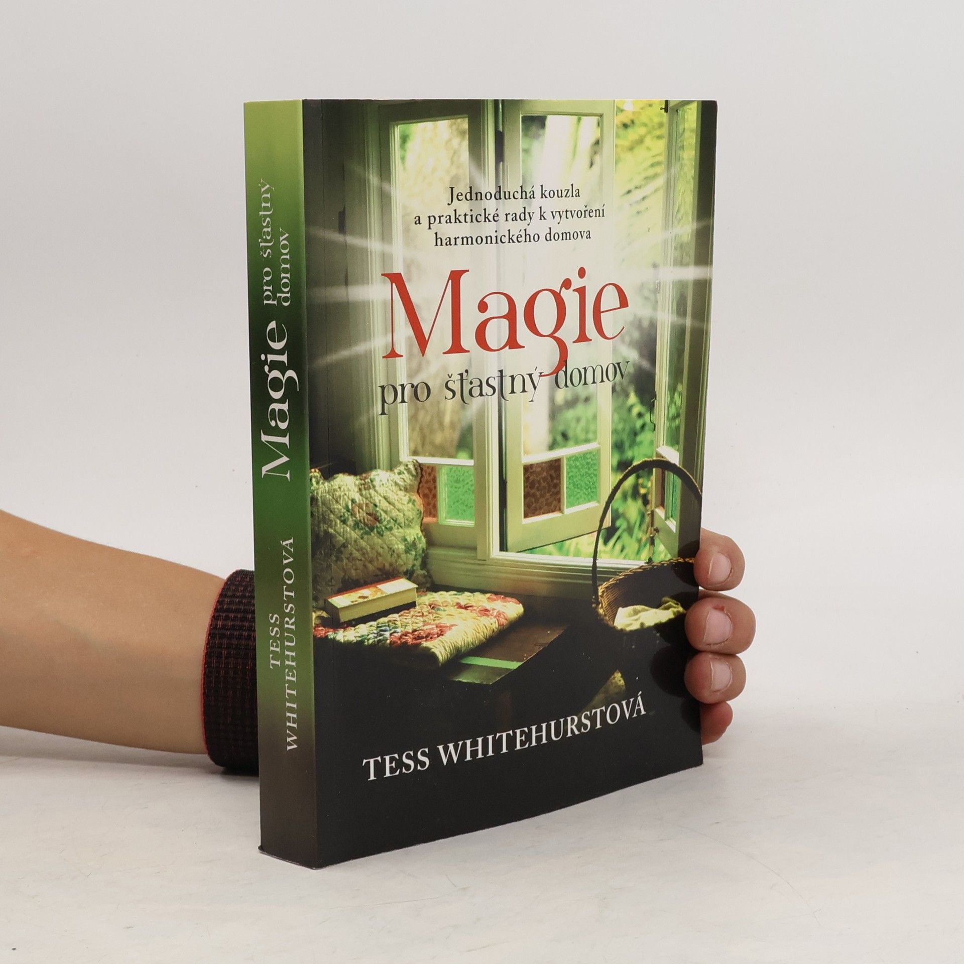 Tess Whitehurst Magie pro šťastný domov