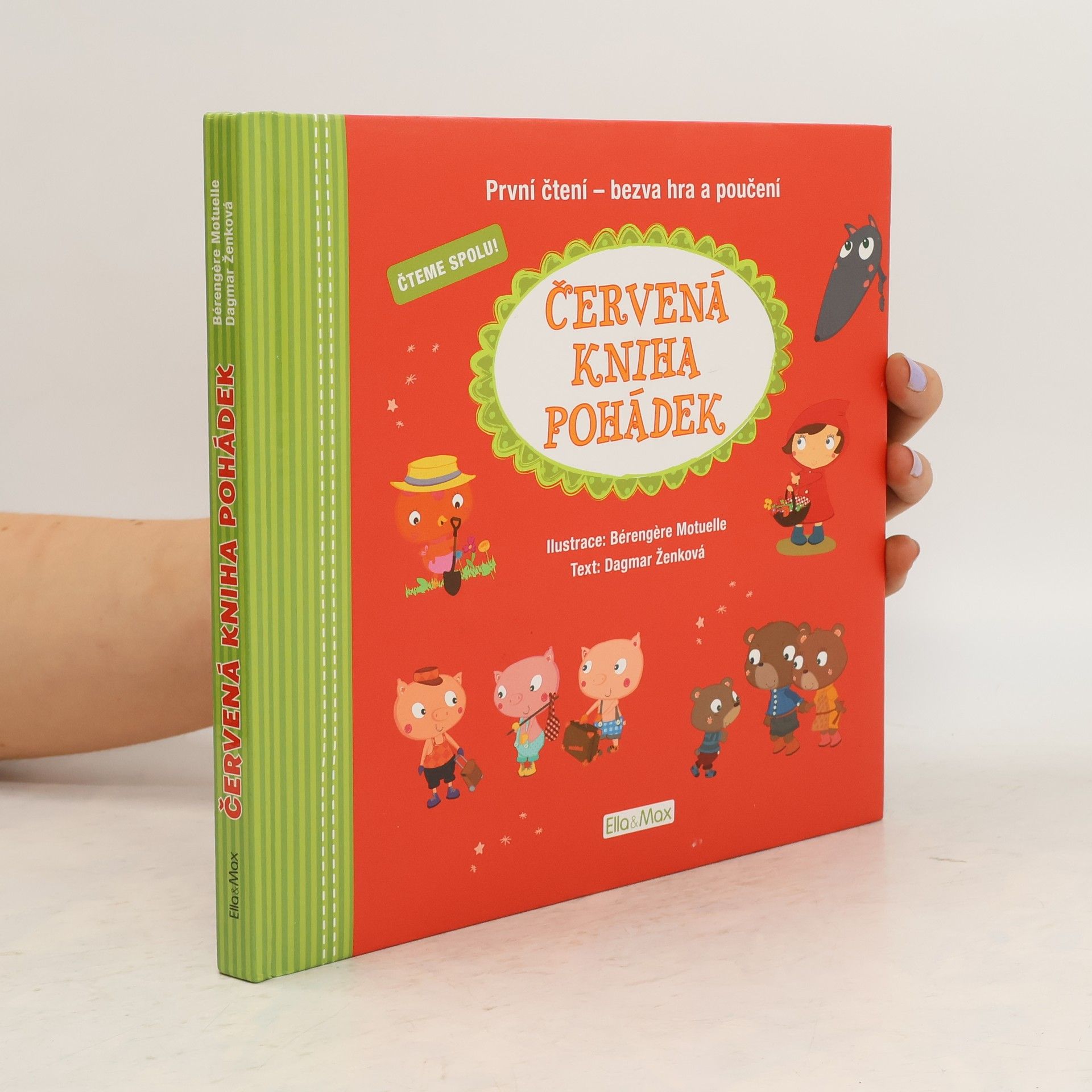 Bérengère Motuelle Červená kniha pohádek : první čtení - bezva hra a poučení