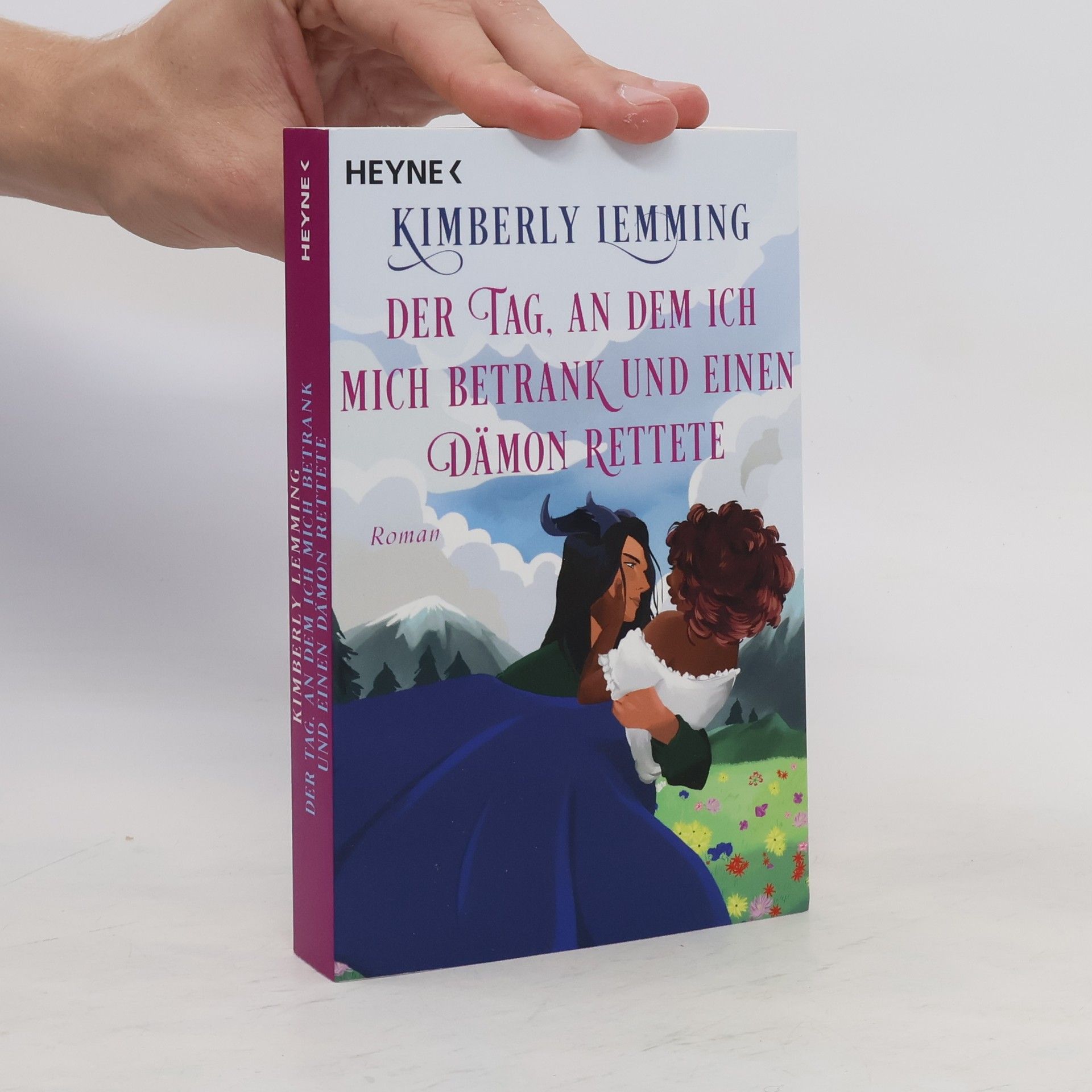 Kimberly Lemming Der Tag, an dem ich mich betrank und einen Dämon rettete