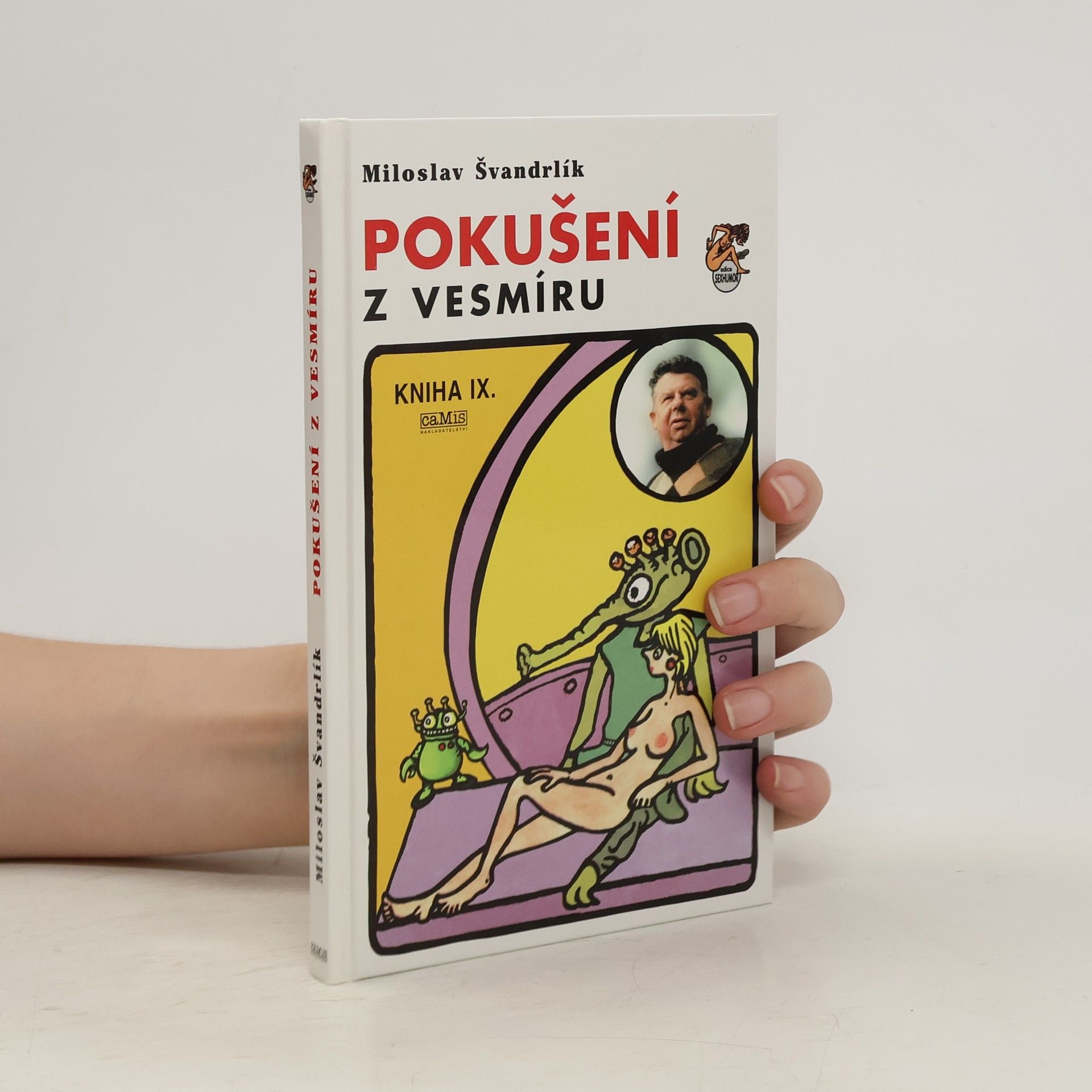 Miloslav Švandrlík Pokušení z vesmíru (Kniha IX.)