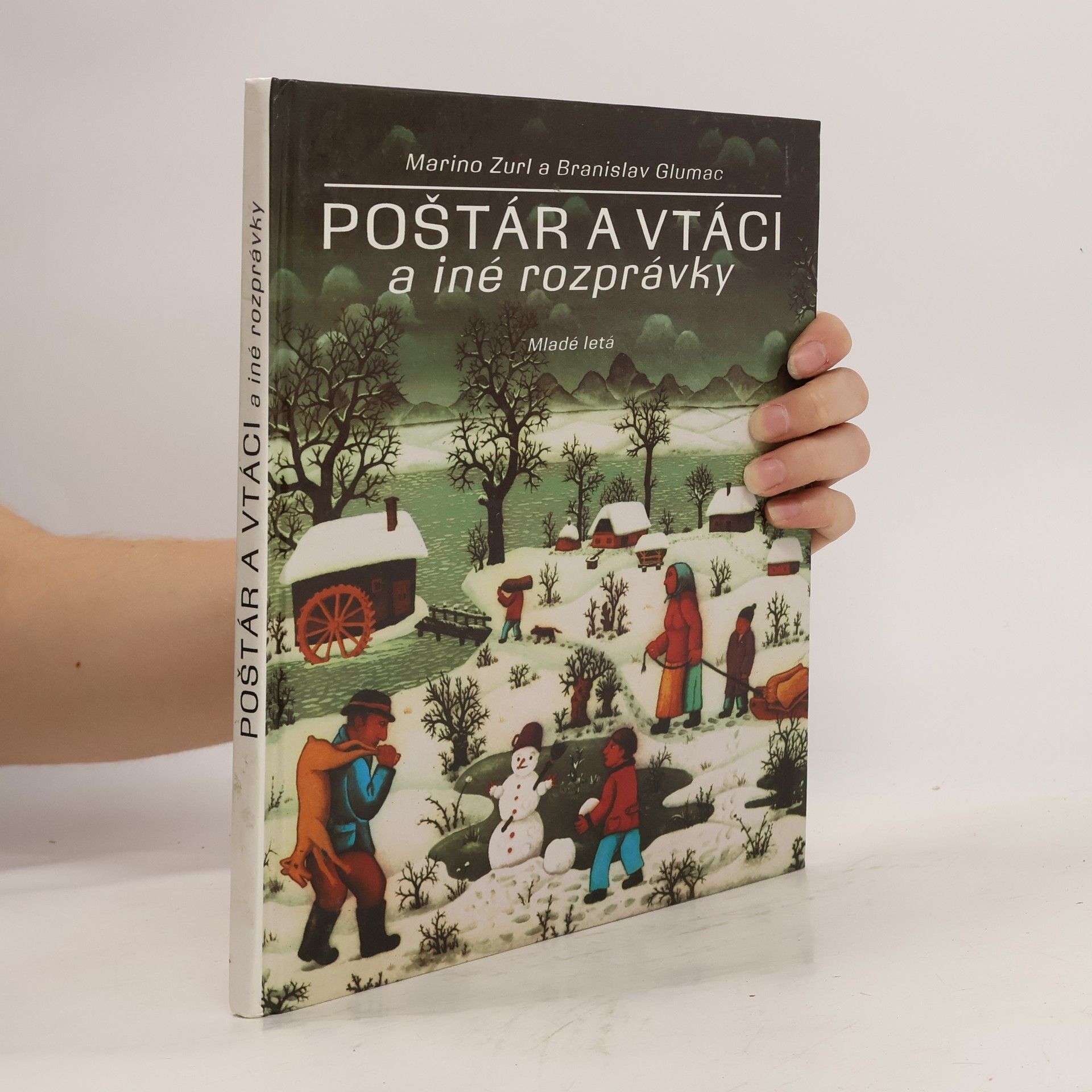 Marino Zurl Poštár a vtáci a iné rozprávky
