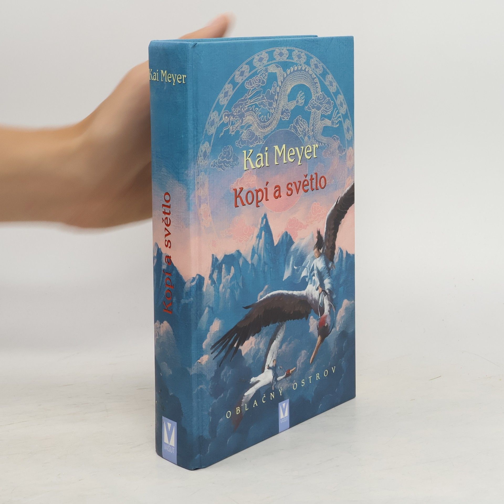 Kai Meyer Oblačný ostrov. Kopí a světlo