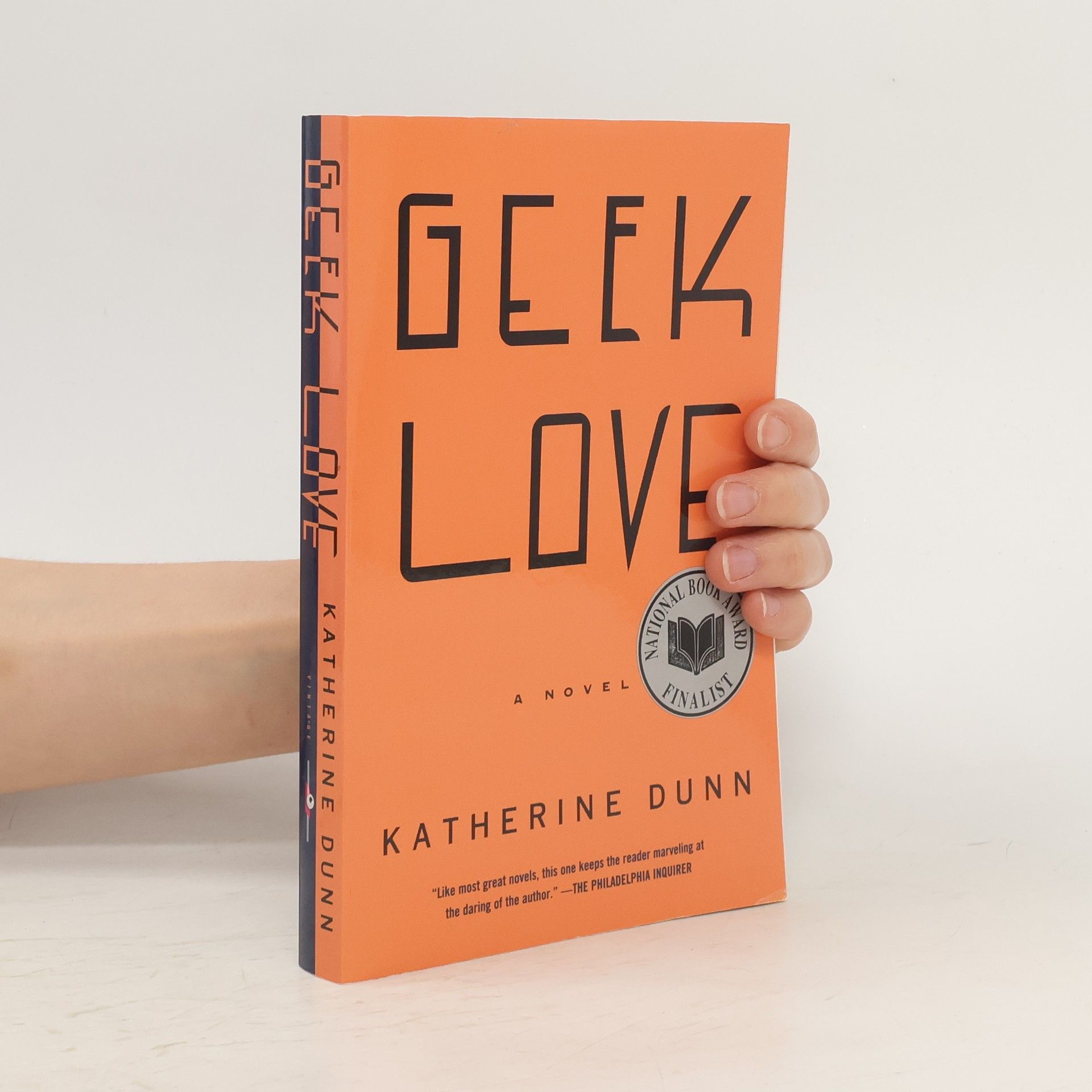 Katherine Dunn Geek Love. Binewskis: Verfall einer radioaktiven Familie, englische Ausgabe