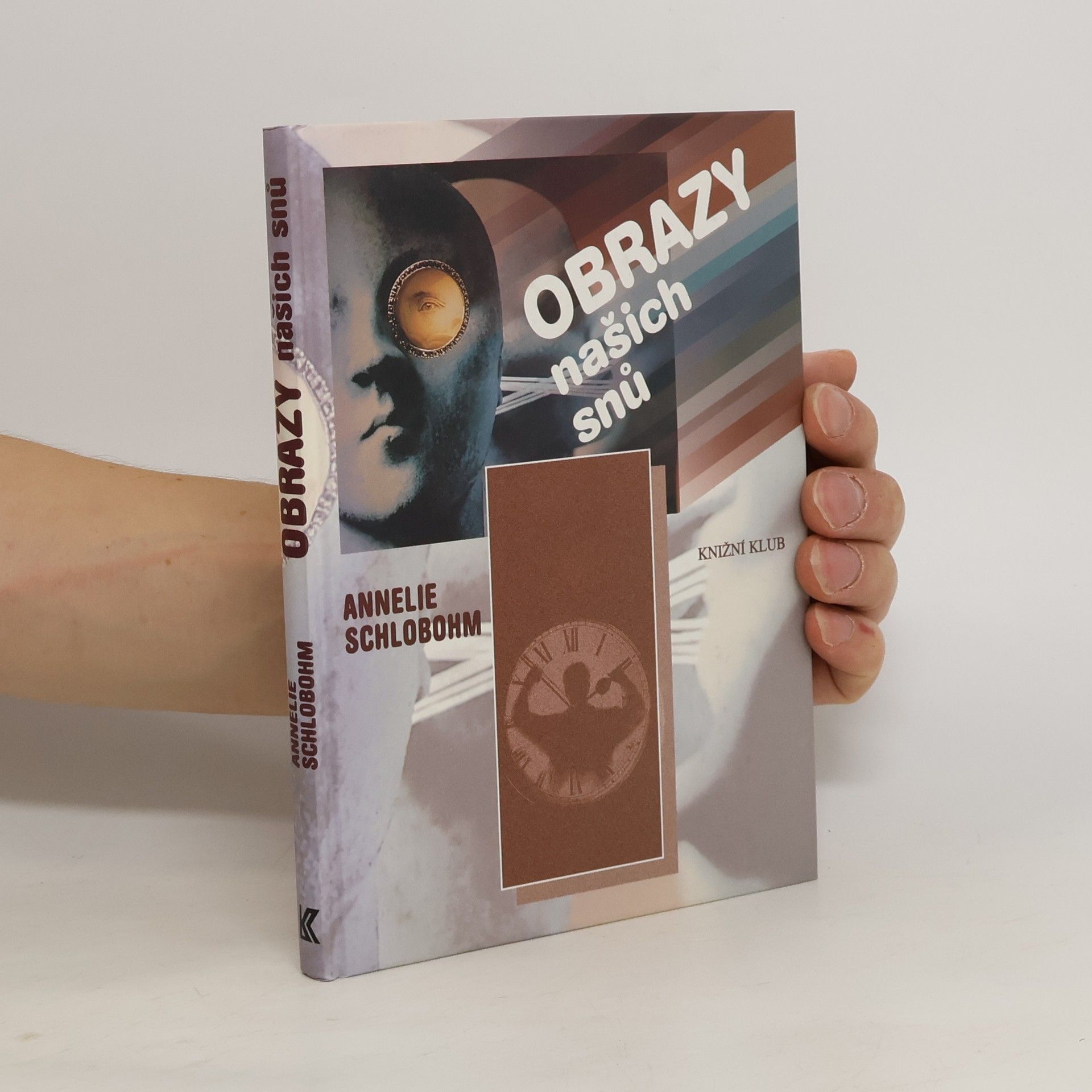 Annelie Schlobohm Obrazy našich snů