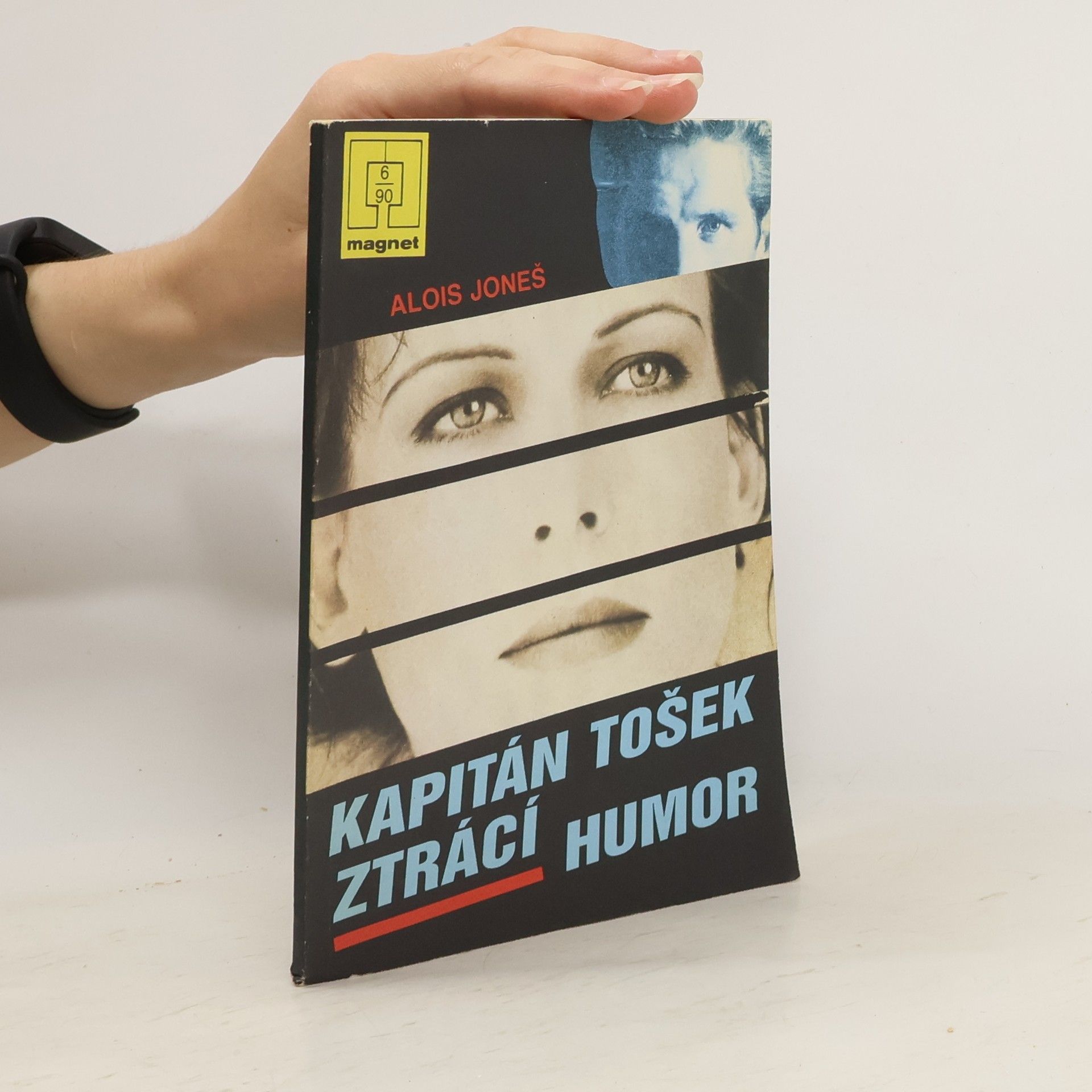 Alois Joneš Kapitán Tošek ztrácí humor