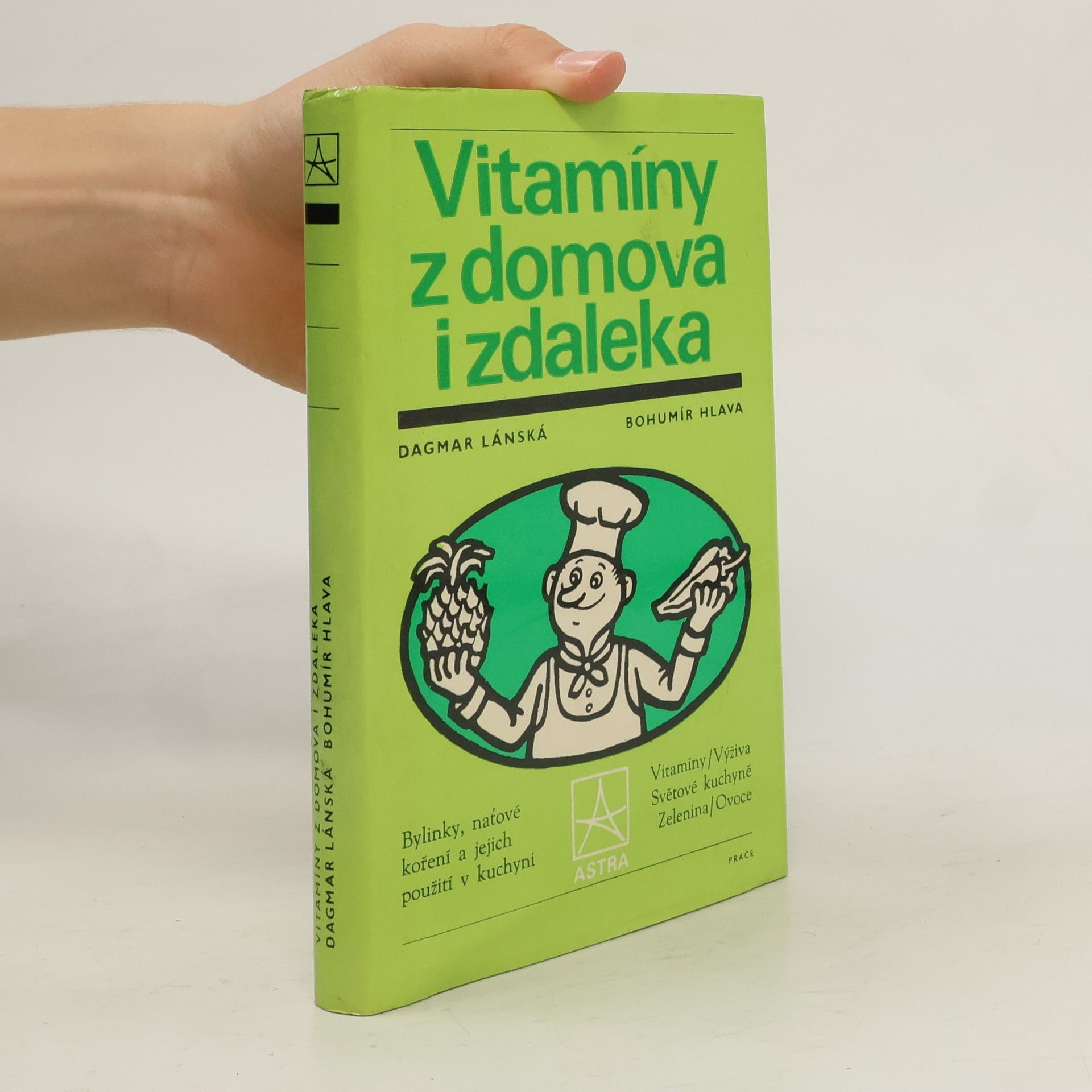 Dagmar Lánská Vitamíny z domova i zdaleka