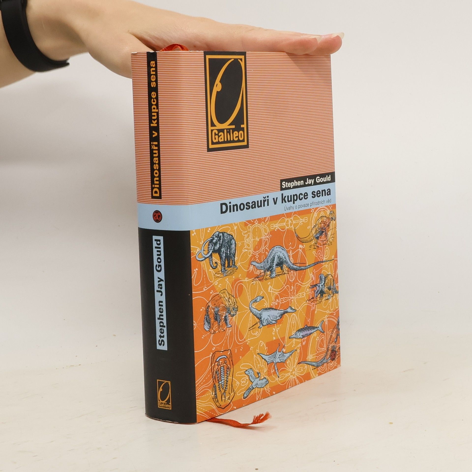 Zbyněk Roček Dinosauři v kupce sena : úvahy o povaze přírodních věd