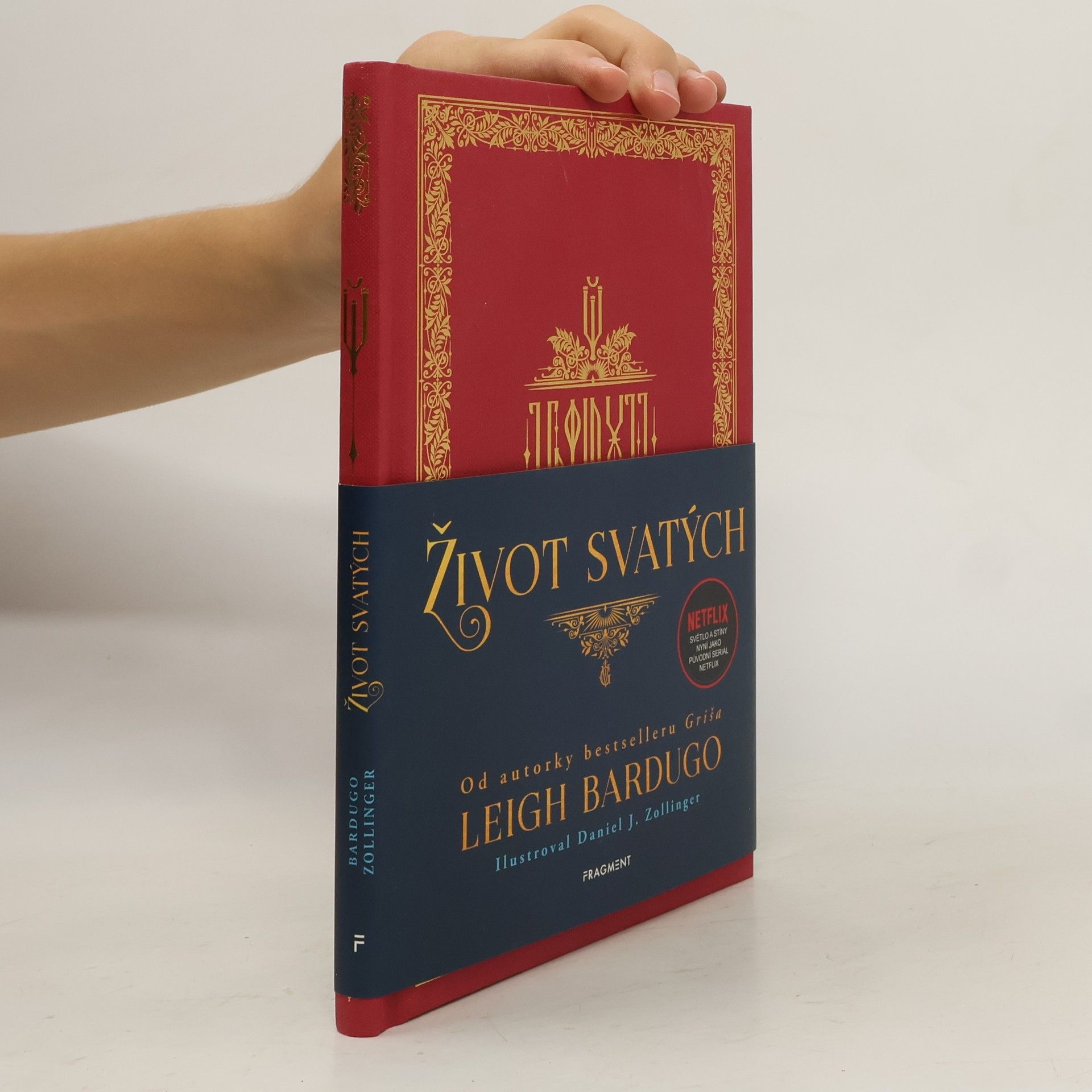 Leigh Bardugo Život svatých